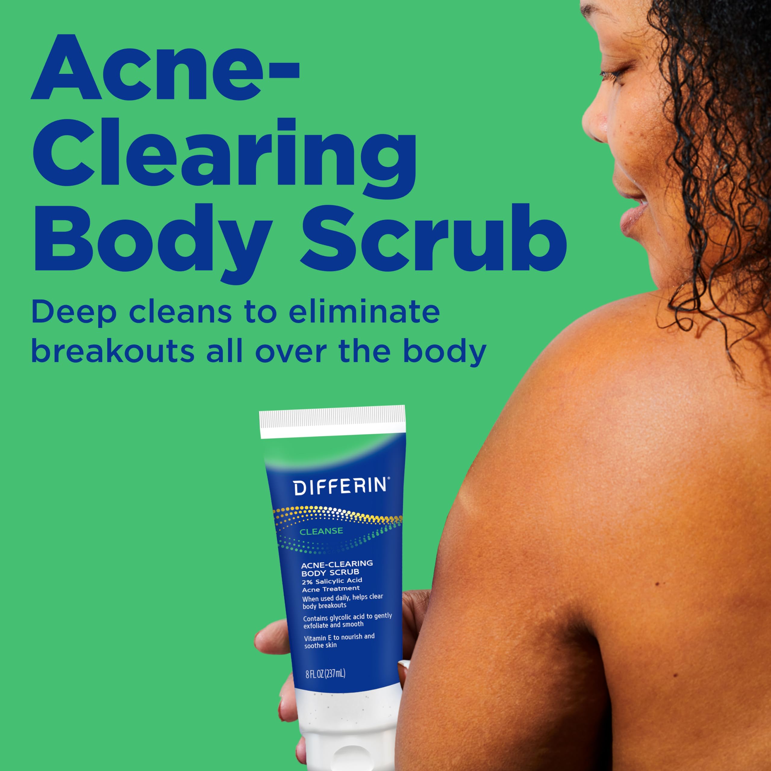 Differin Body Scrub shoulders close-up highlights gentle exfoliation.