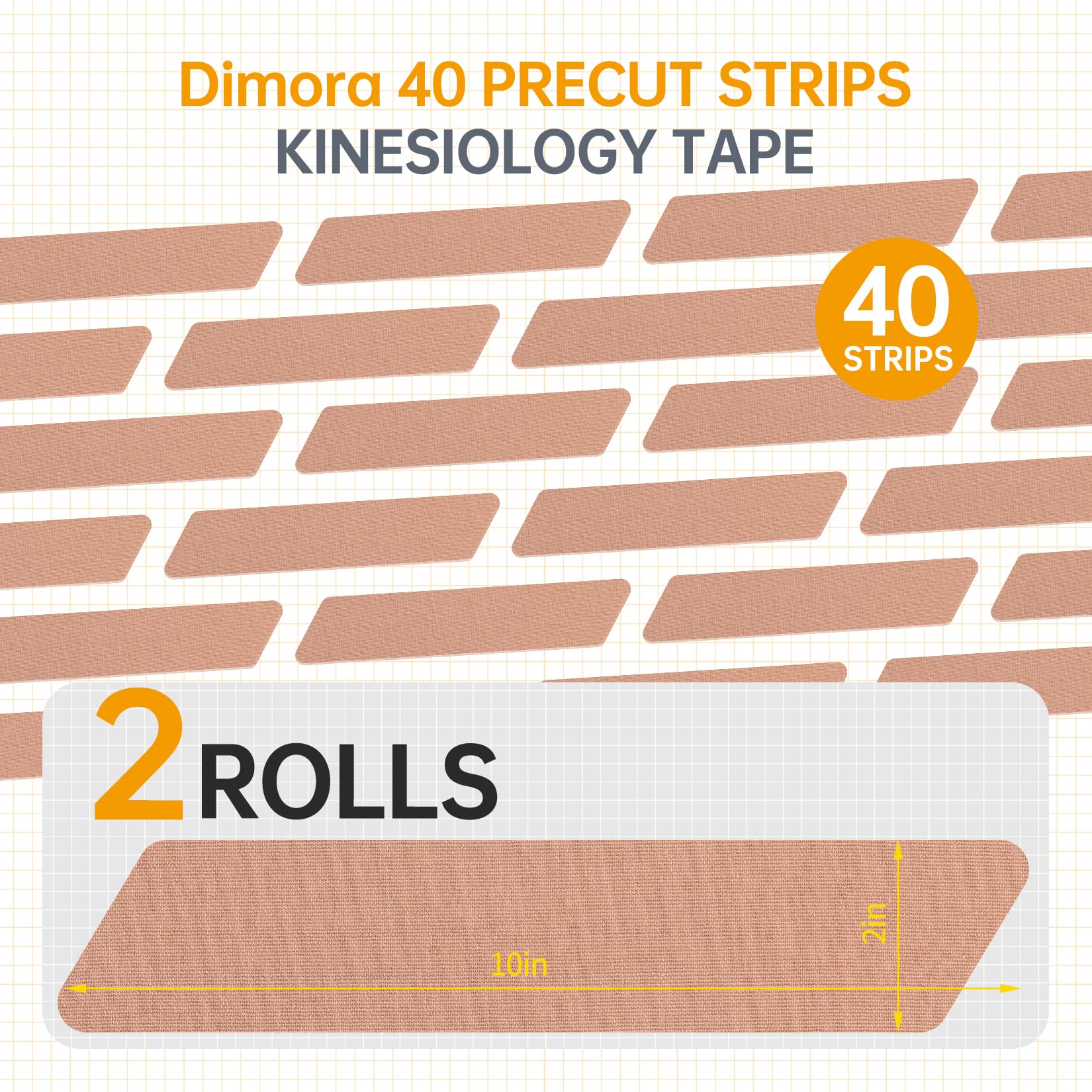 Dimora kinesiology tape pre-cut strips 40-count applied without scissors for swift relief.