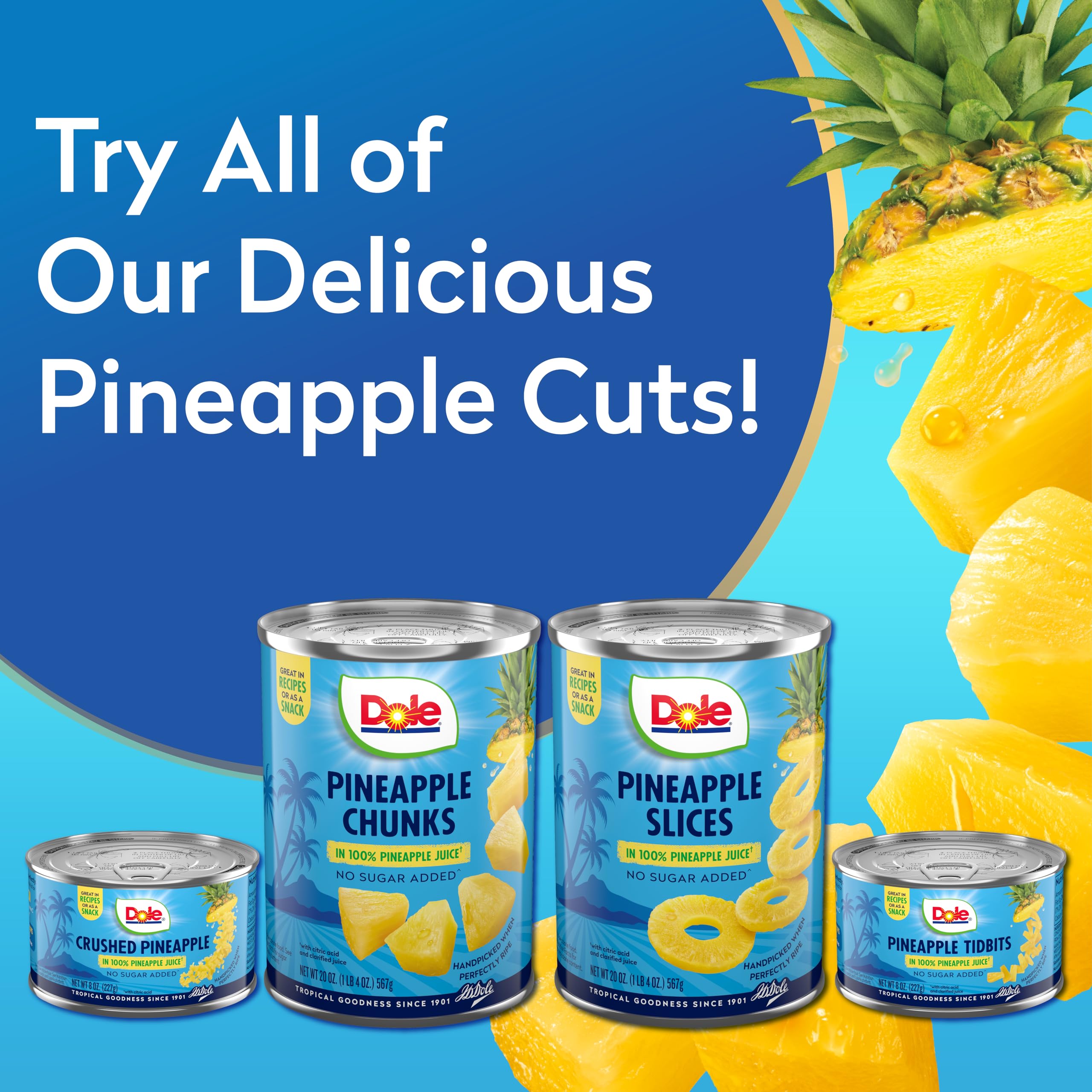 Dole Pineapple Chunks nutrition panel highlights calories and Vitamin C.