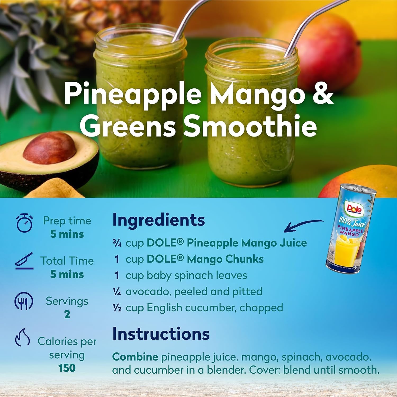 Cans of Dole pineapple mango juice packaging may vary.
