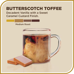 Steam rises from a cup of Don Francisco's Butterscotch Toffee for a cozy start.