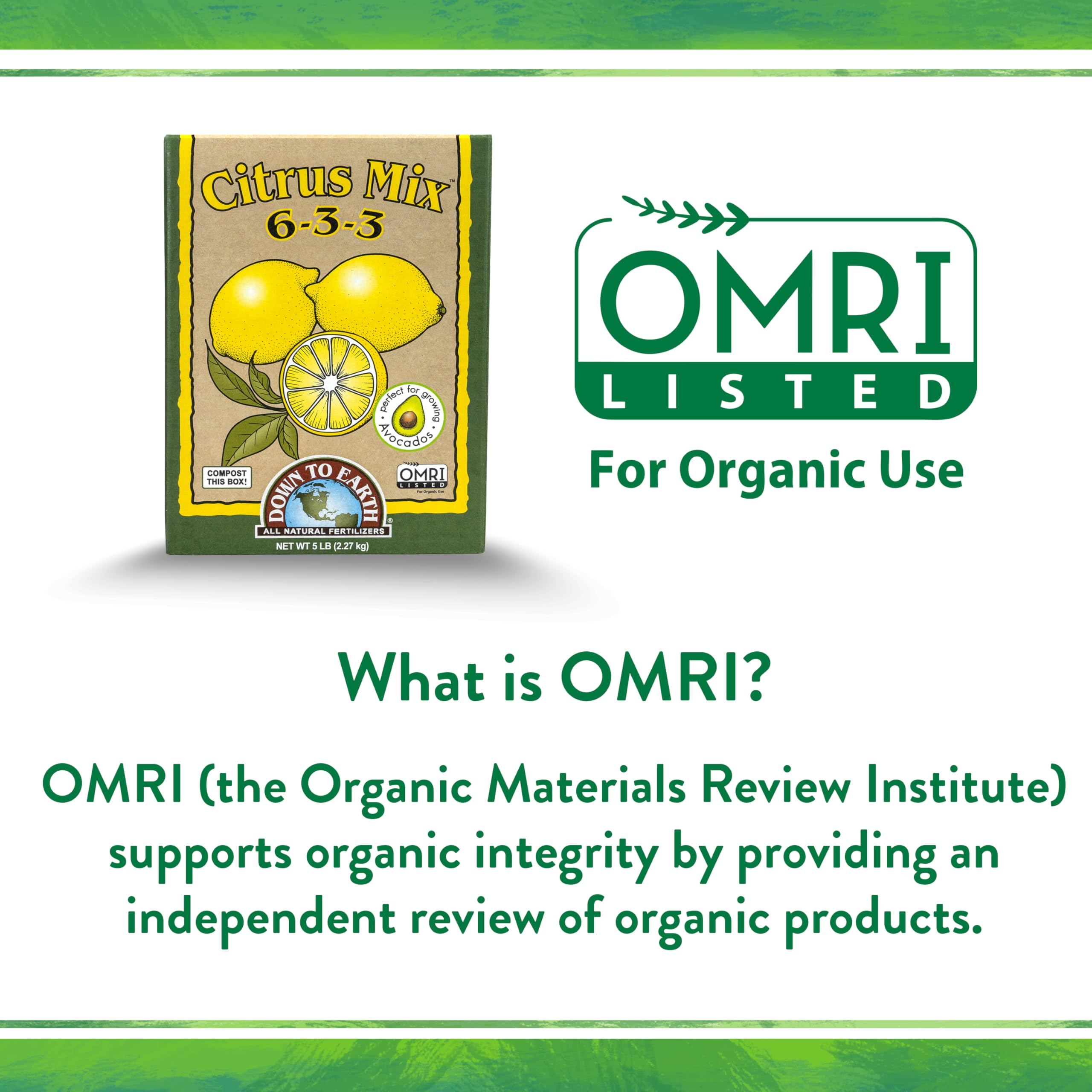Down To Earth Citrus Mix OMRI label visible reinforces organic compatibility