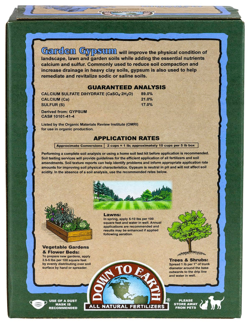 Down To Earth Garden Gypsum mini granules improve soil structure and root penetration.