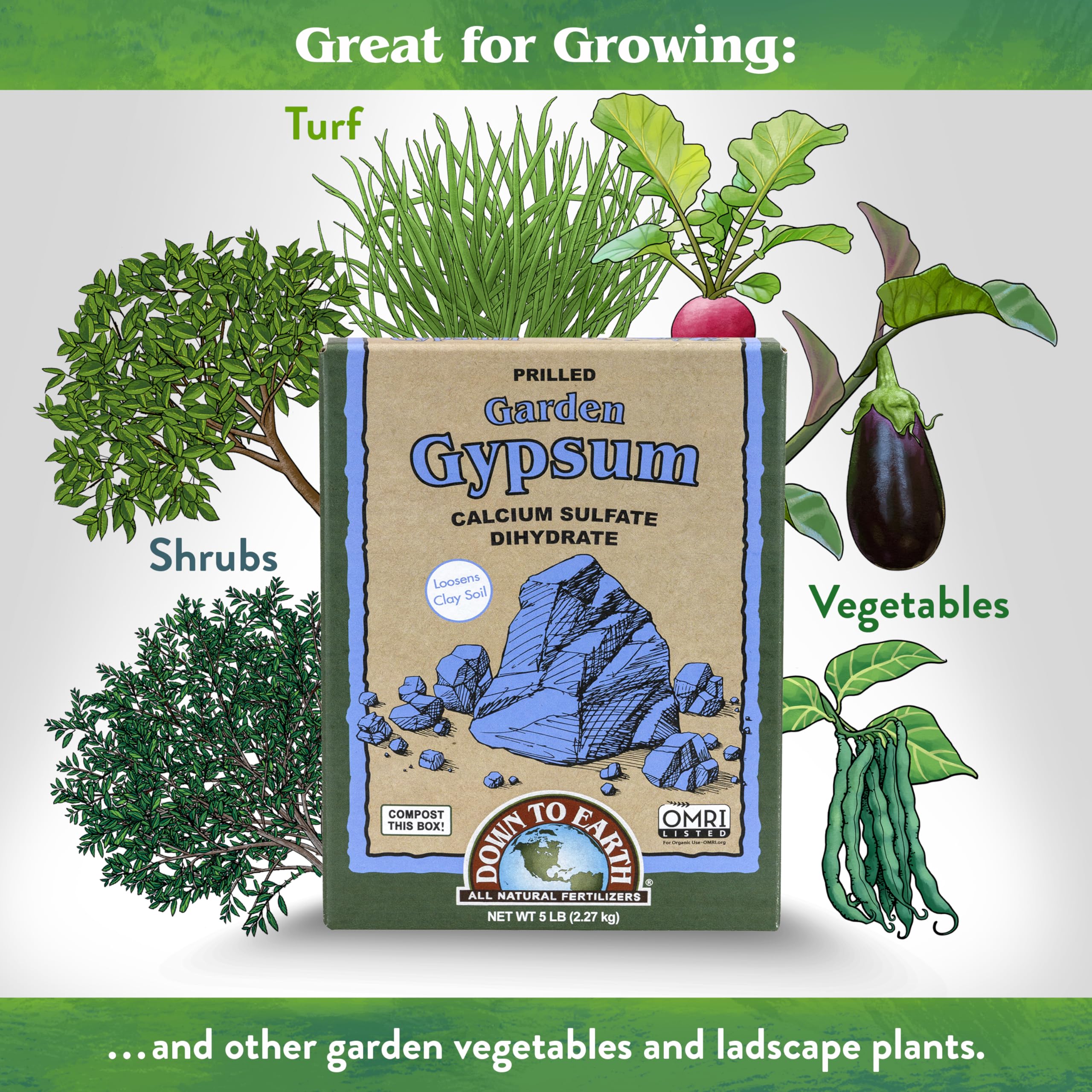 Down To Earth Garden Gypsum granules promote soil structure for better aeration.