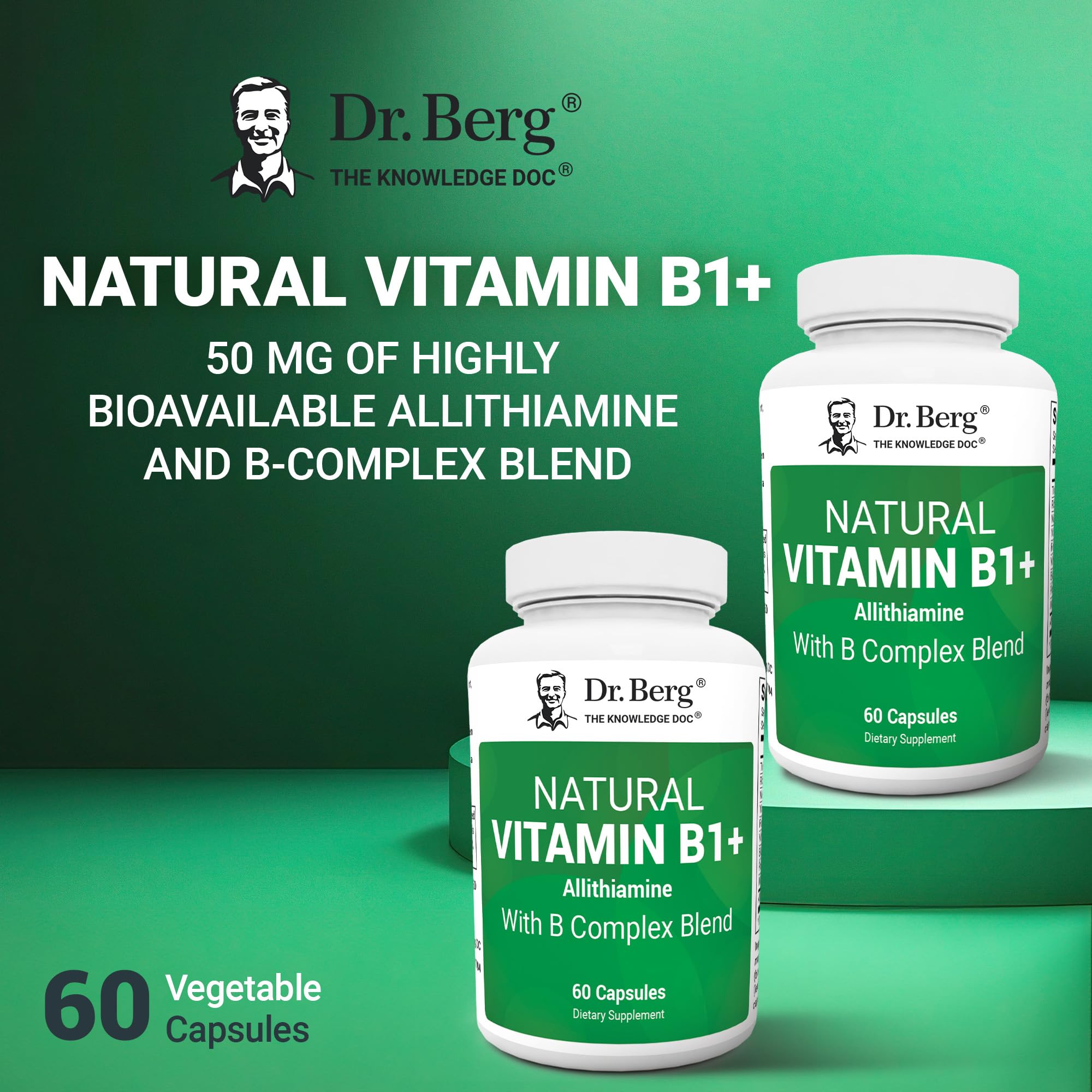 Dr. Berg Allithiamine B1 B6 B12 Complex bottle closeup with label and quality cues.