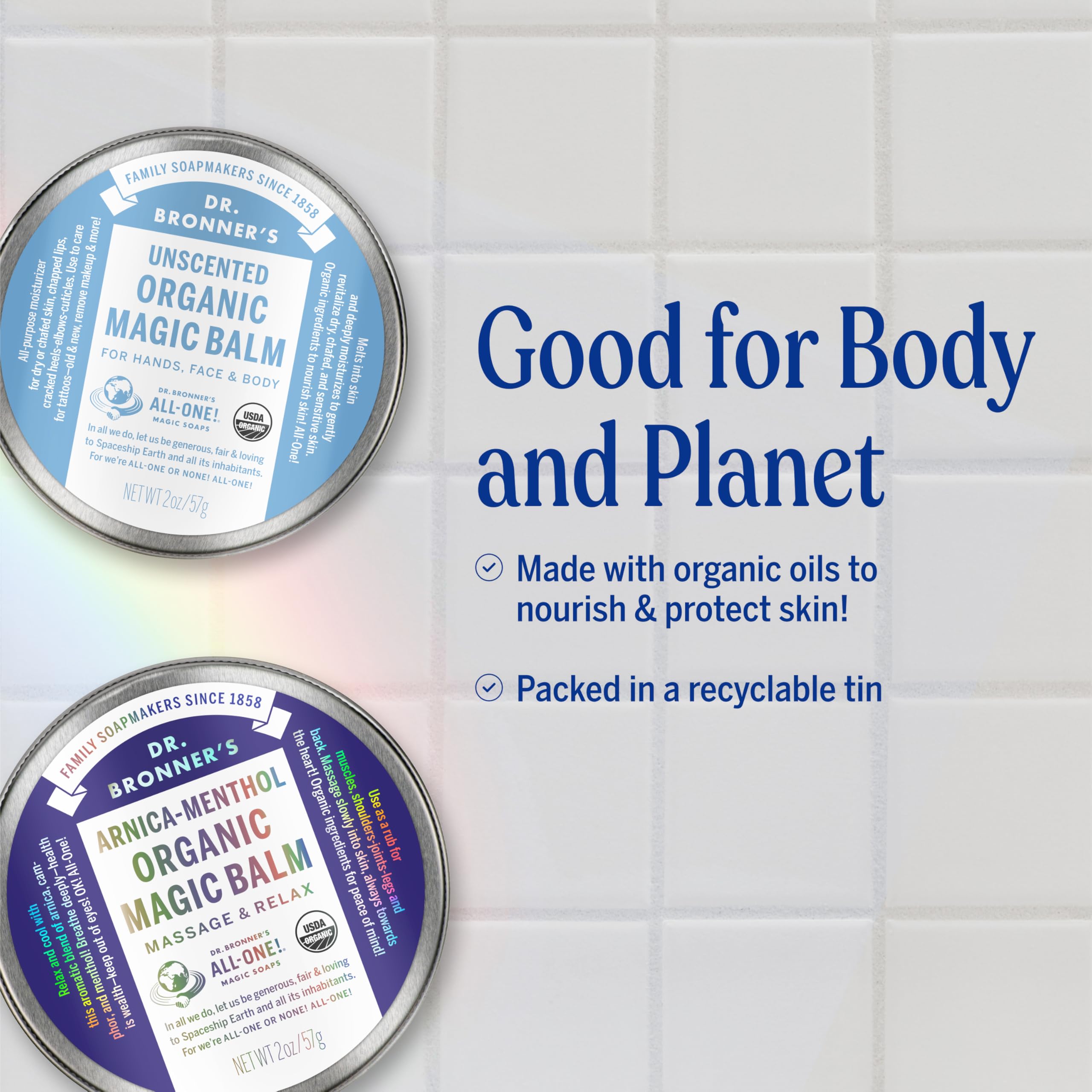 Dr. Bronner's Balm soothes recently tattooed skin and supports gentle healing.