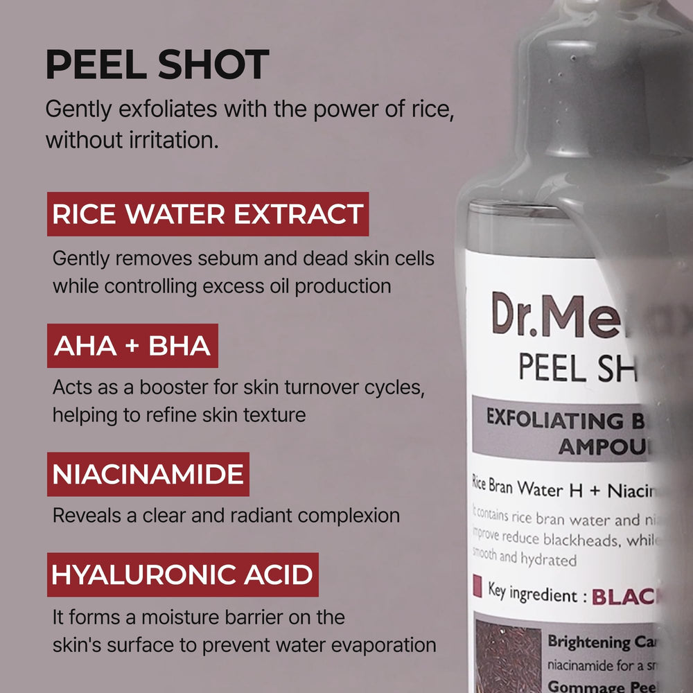 Dr.Melaxin Peel Shot Glow niacinamide and rice extracts for brightness