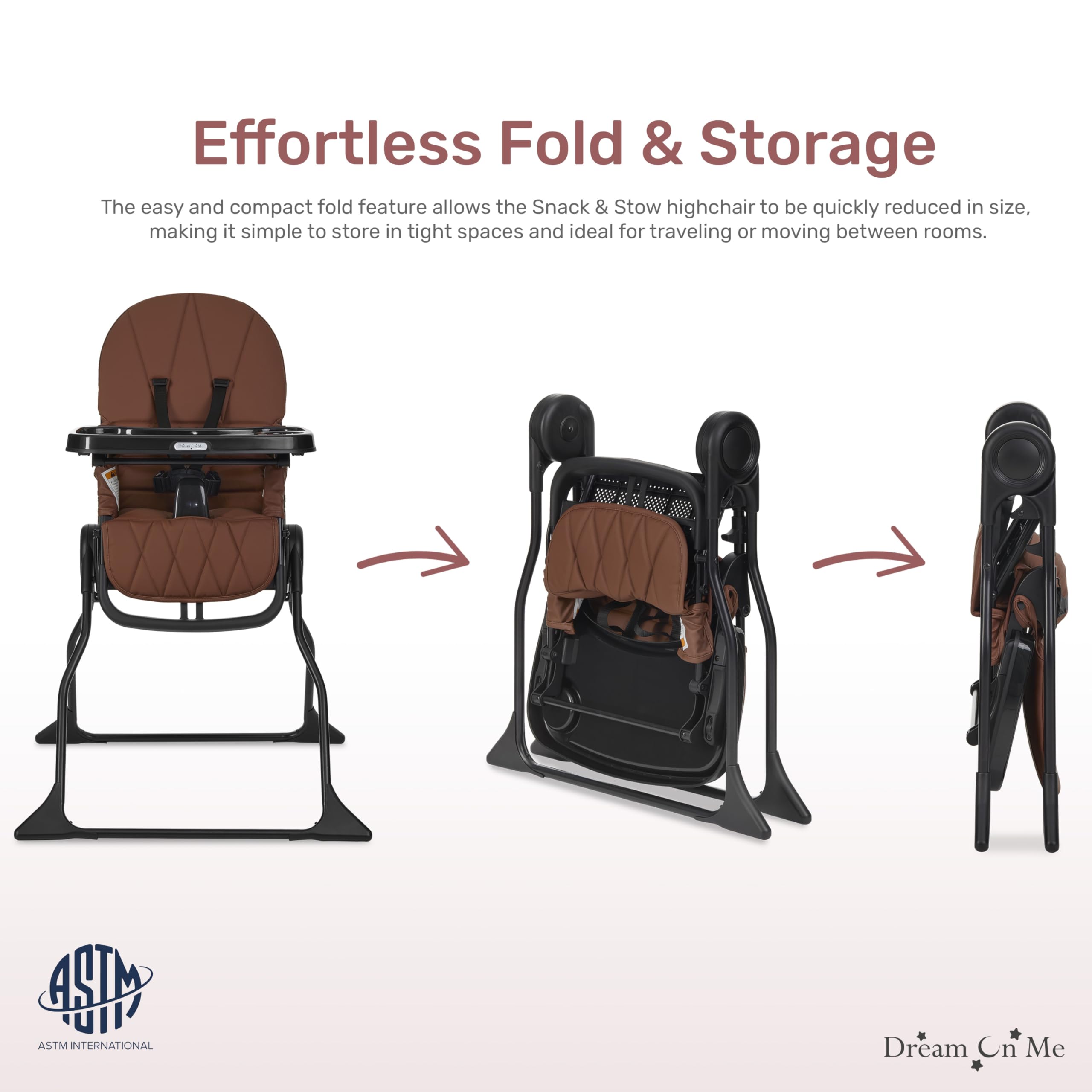 Dream On Me Snack and Stow Highchair removable tray simplifies cleaning after meals.