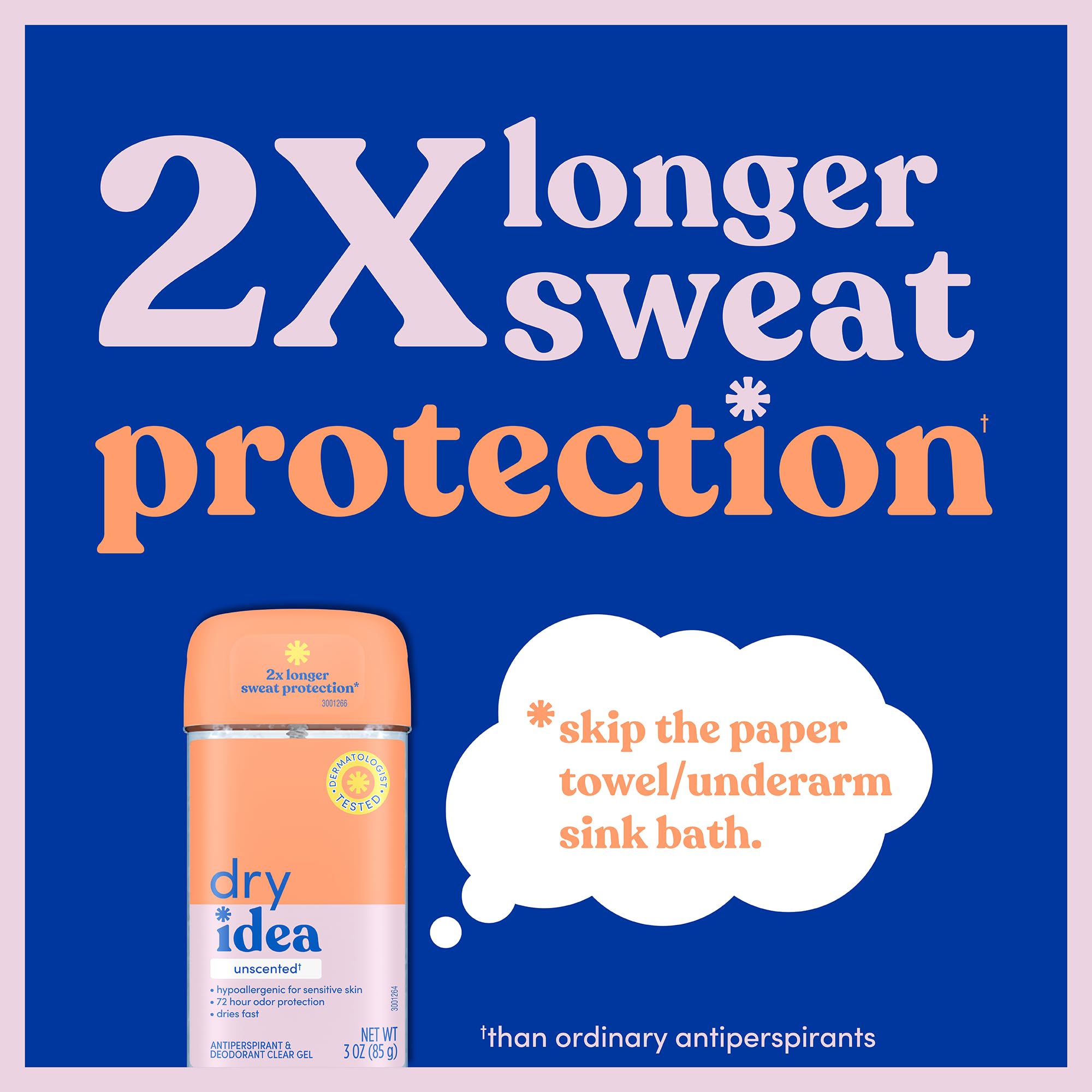 Dry Idea unscented gel deodorant application shows fast-drying, clear finish.