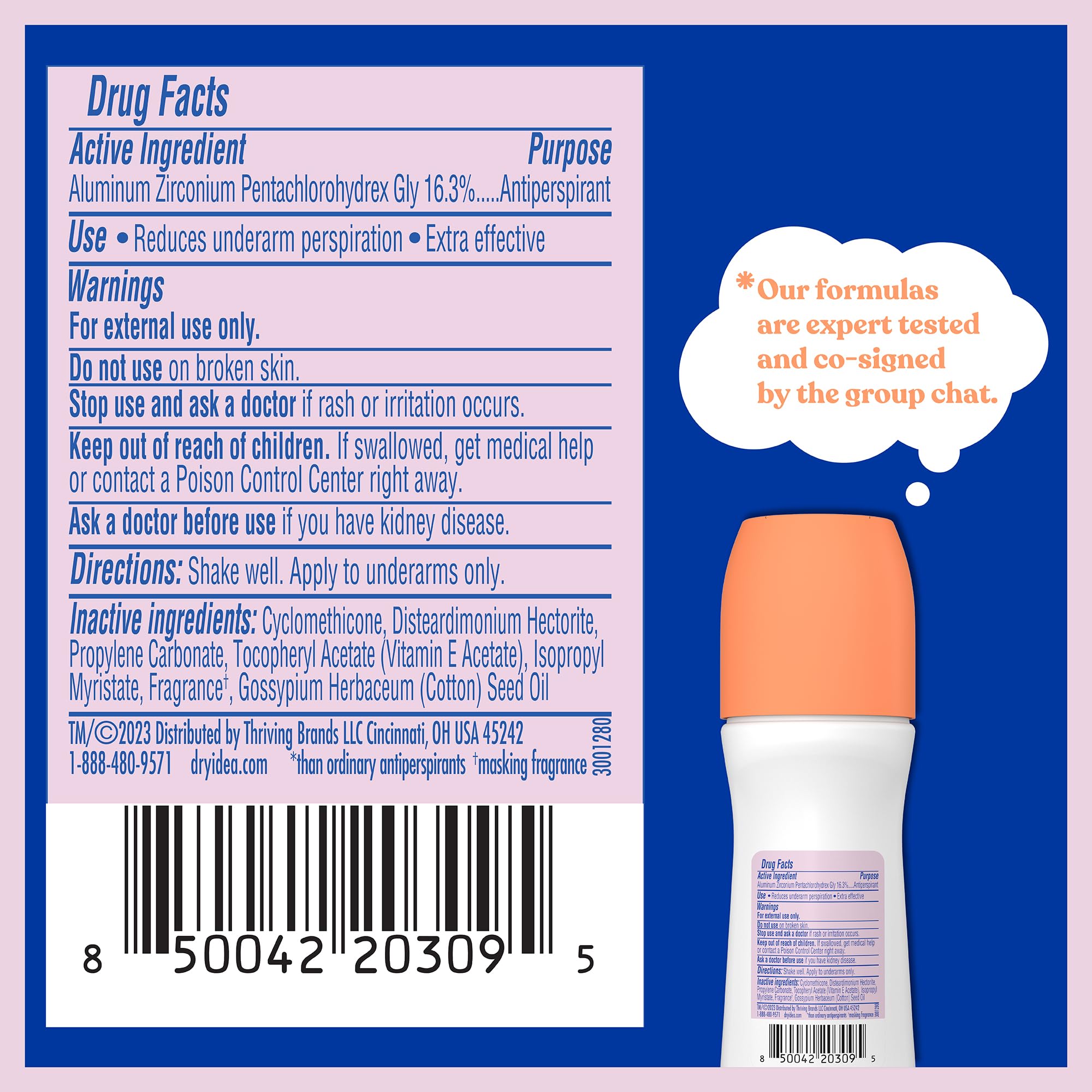 Dry Idea roll-on applies clear, dries quickly, no residue.