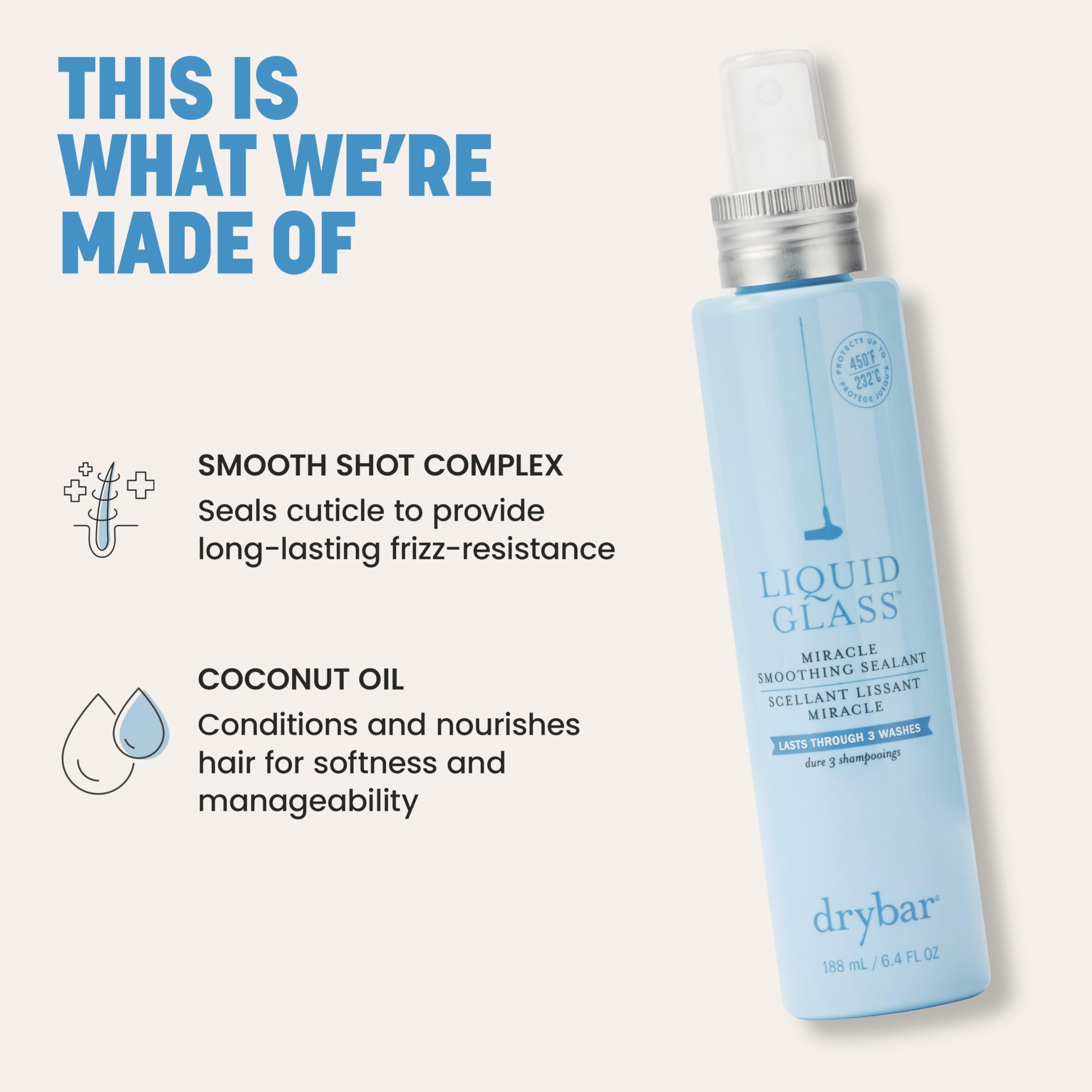 Drybar Liquid Glass tube highlighting heat protection up to 450F, visible on label.