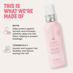 Drybar Prep Rally applied to hair to prep for styling sessions.