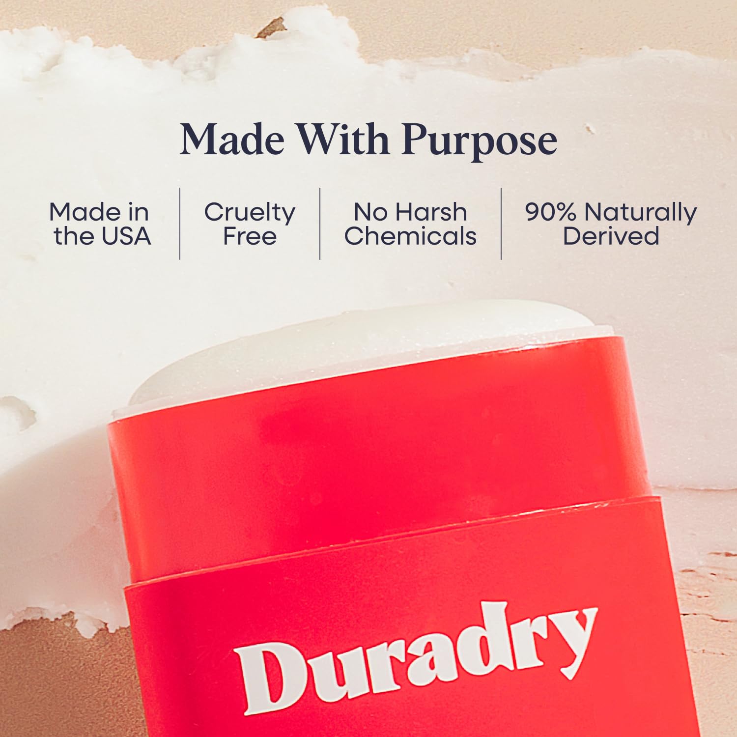 Duradry fast-drying finish after application on skin.
