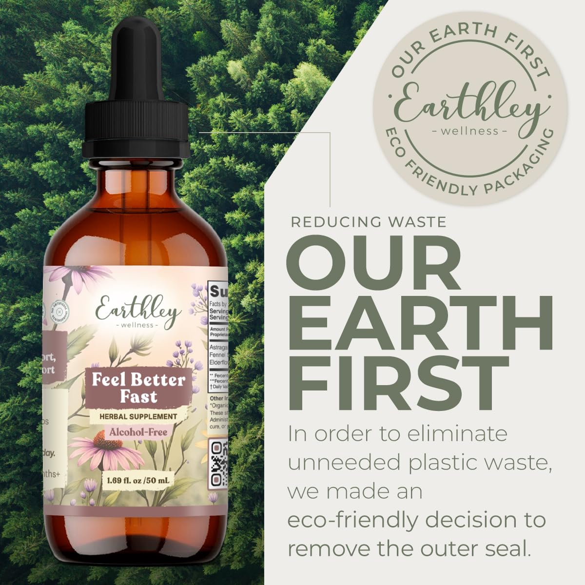 Earthley Feel Better Fast bottle emphasizes immune support with echinacea and astragalus