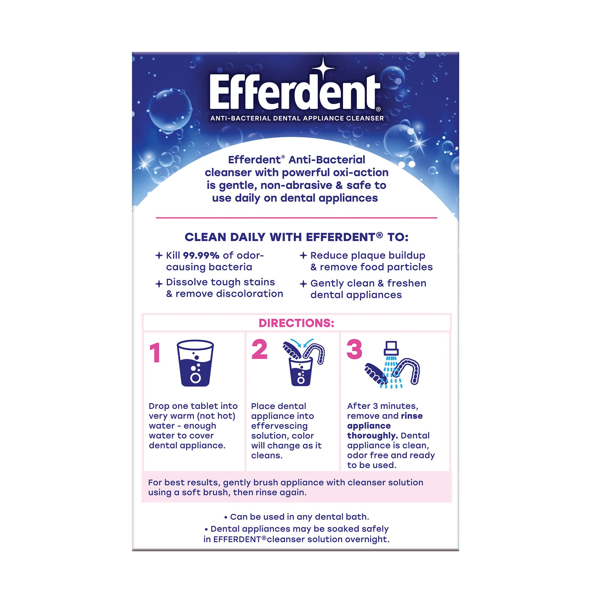 Efferdent tablets soaking in warm water for appliance care.