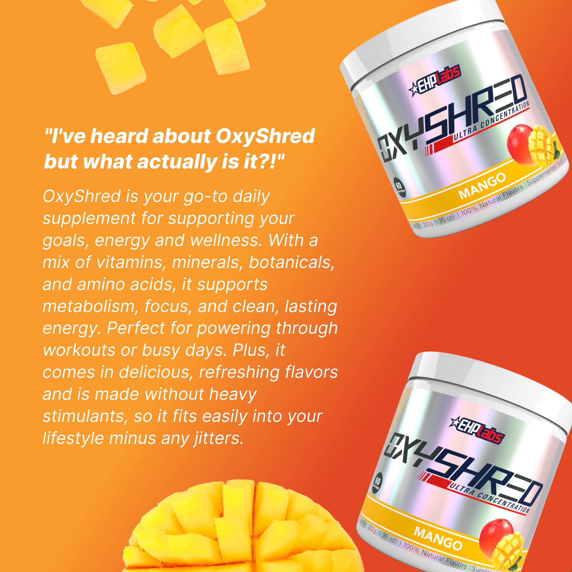 EHP Labs OxyShred canister beside a glass of mango flavored drink.