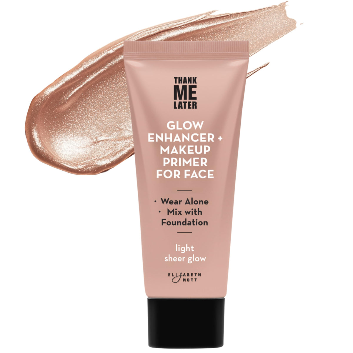 Elizabeth Mott Thank Me Later Glow Primer bottle shows radiant base for smooth makeup.