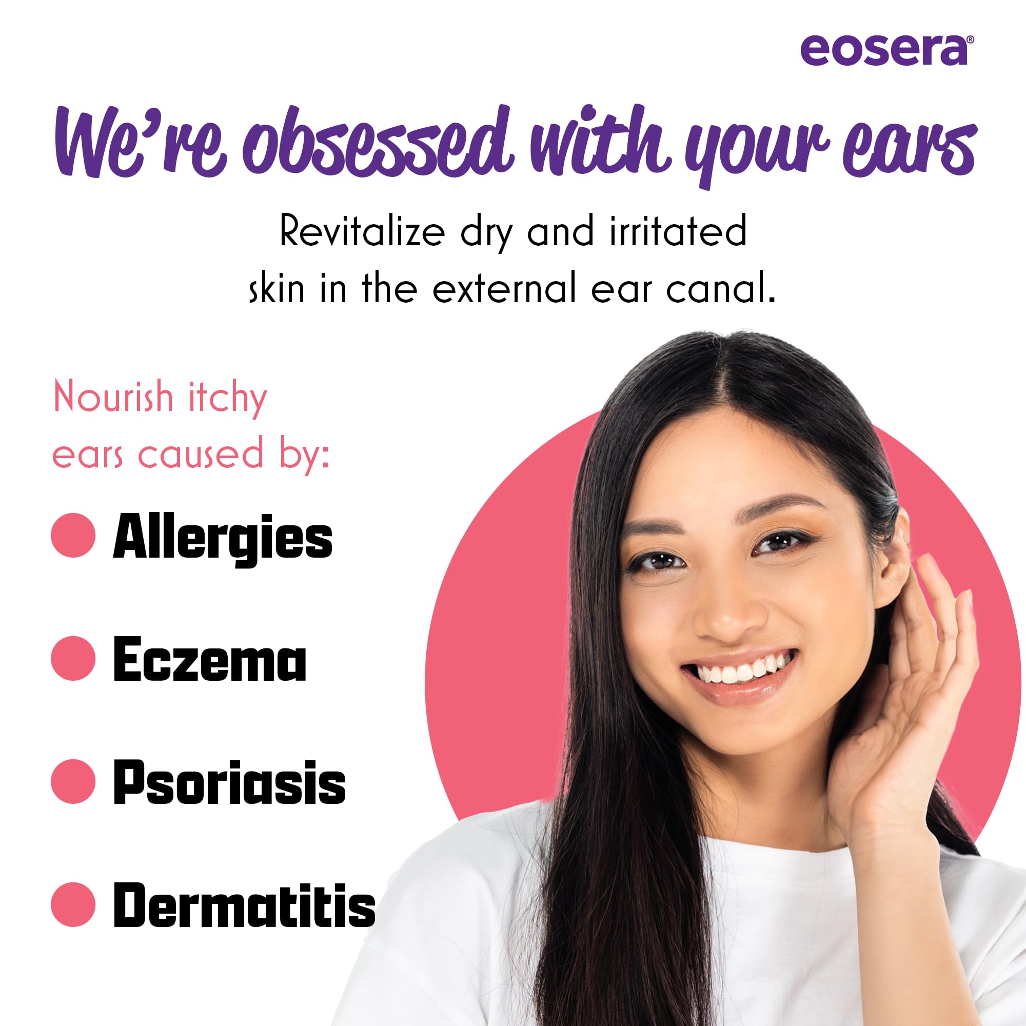 Comfort after application with eosera Ear Itch MD for smoother device wear