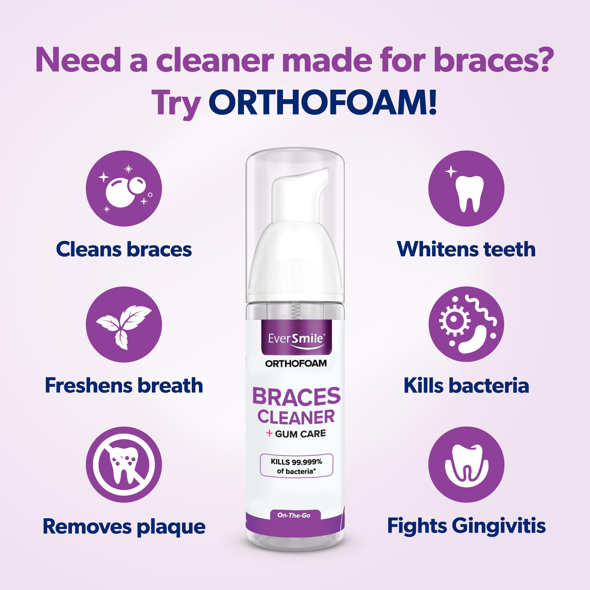 EverSmile OrthoFoam bottle pour demonstrates simple, quick foam application.