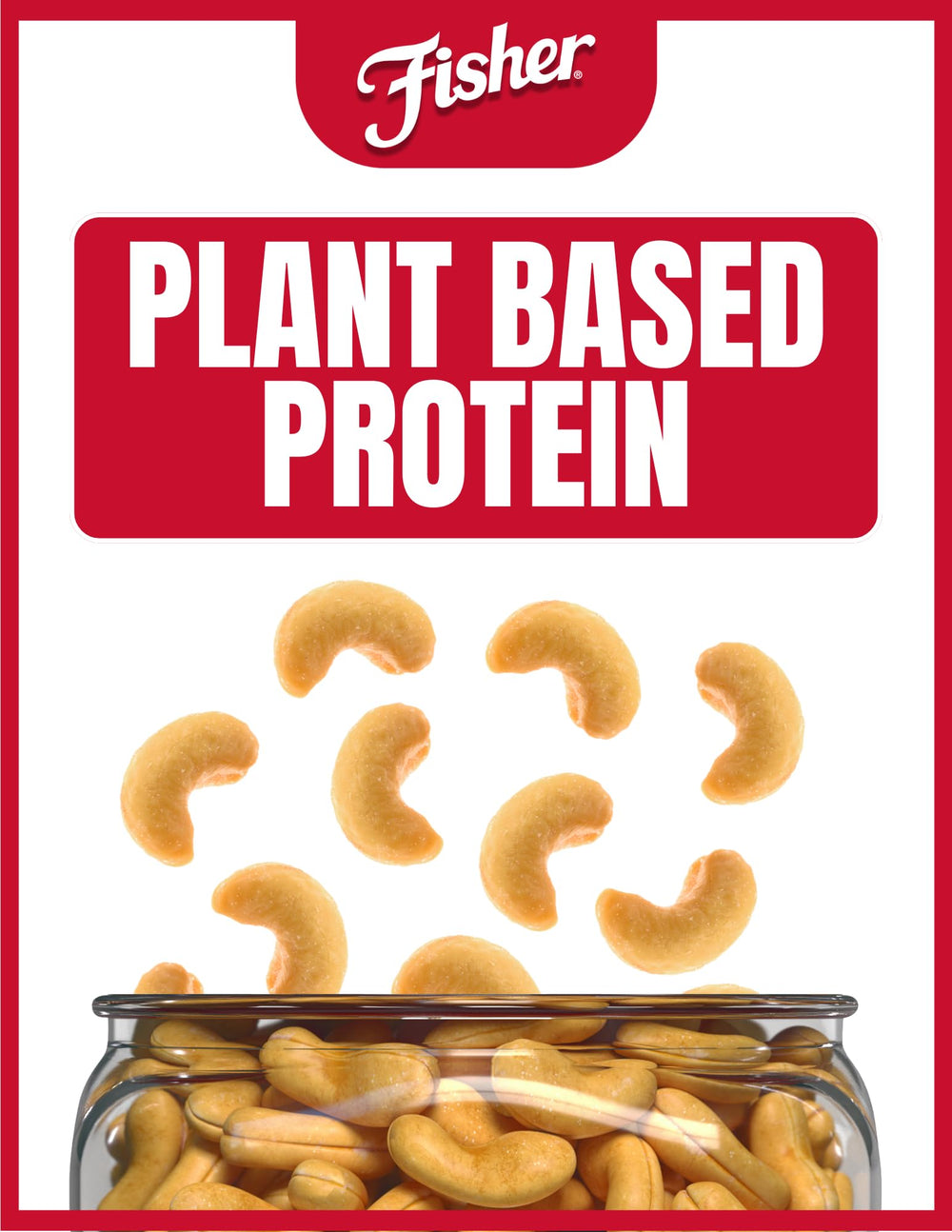 Fisher Snack Premium Whole Cashews label shows no artificial colors or flavors.