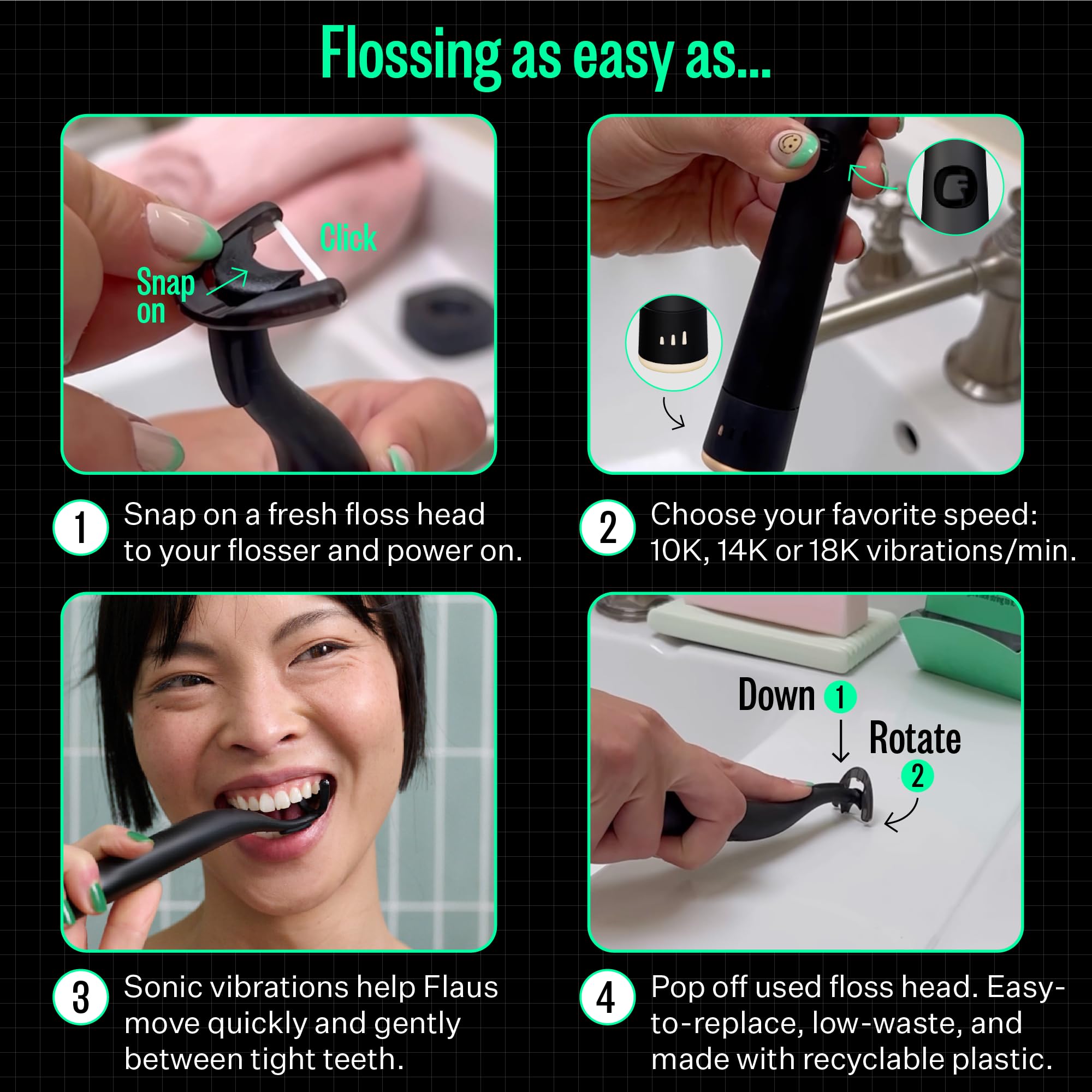 Recyclable floss heads help reduce waste.