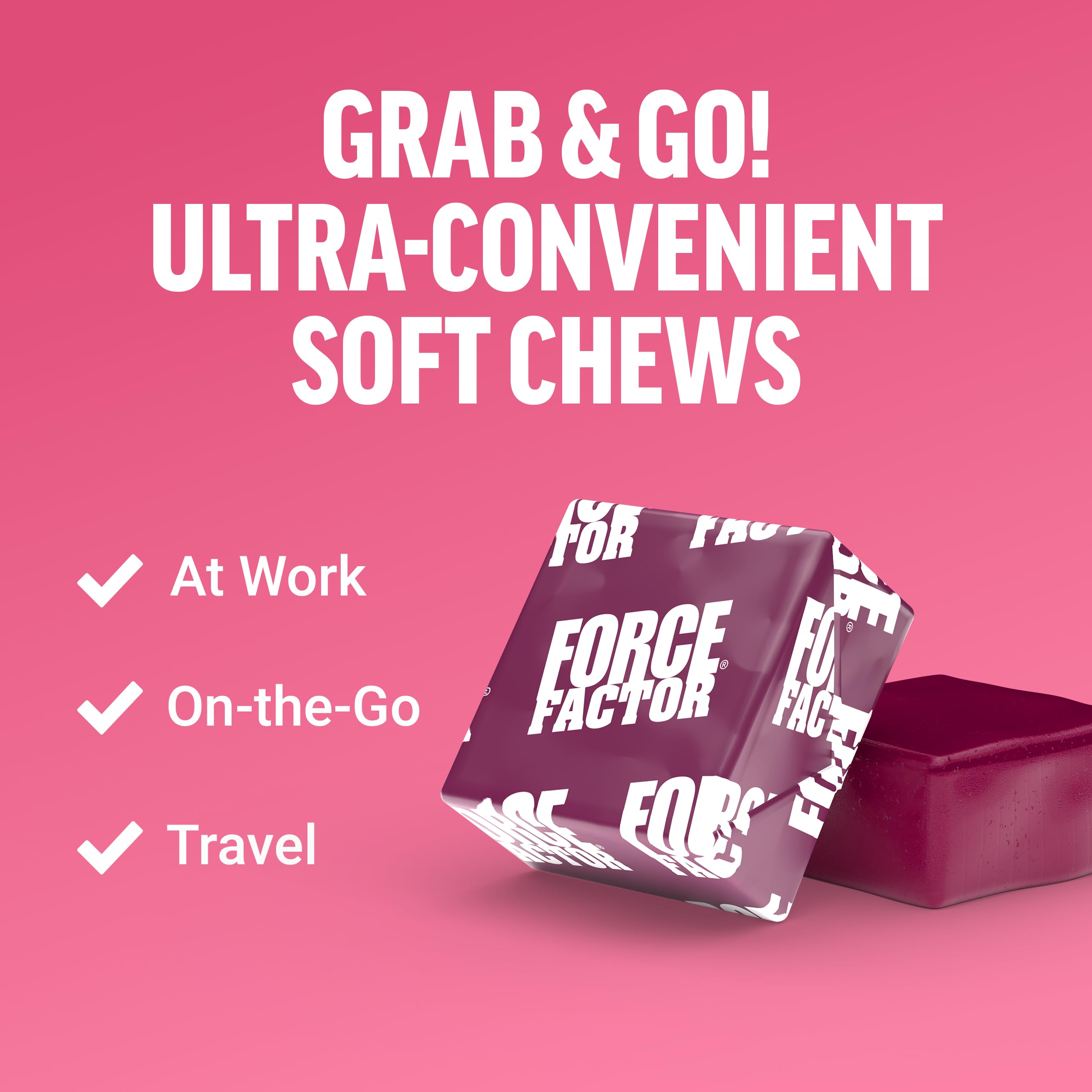 Hair, skin, and nails benefits shown with Force Factor chew illustration.
