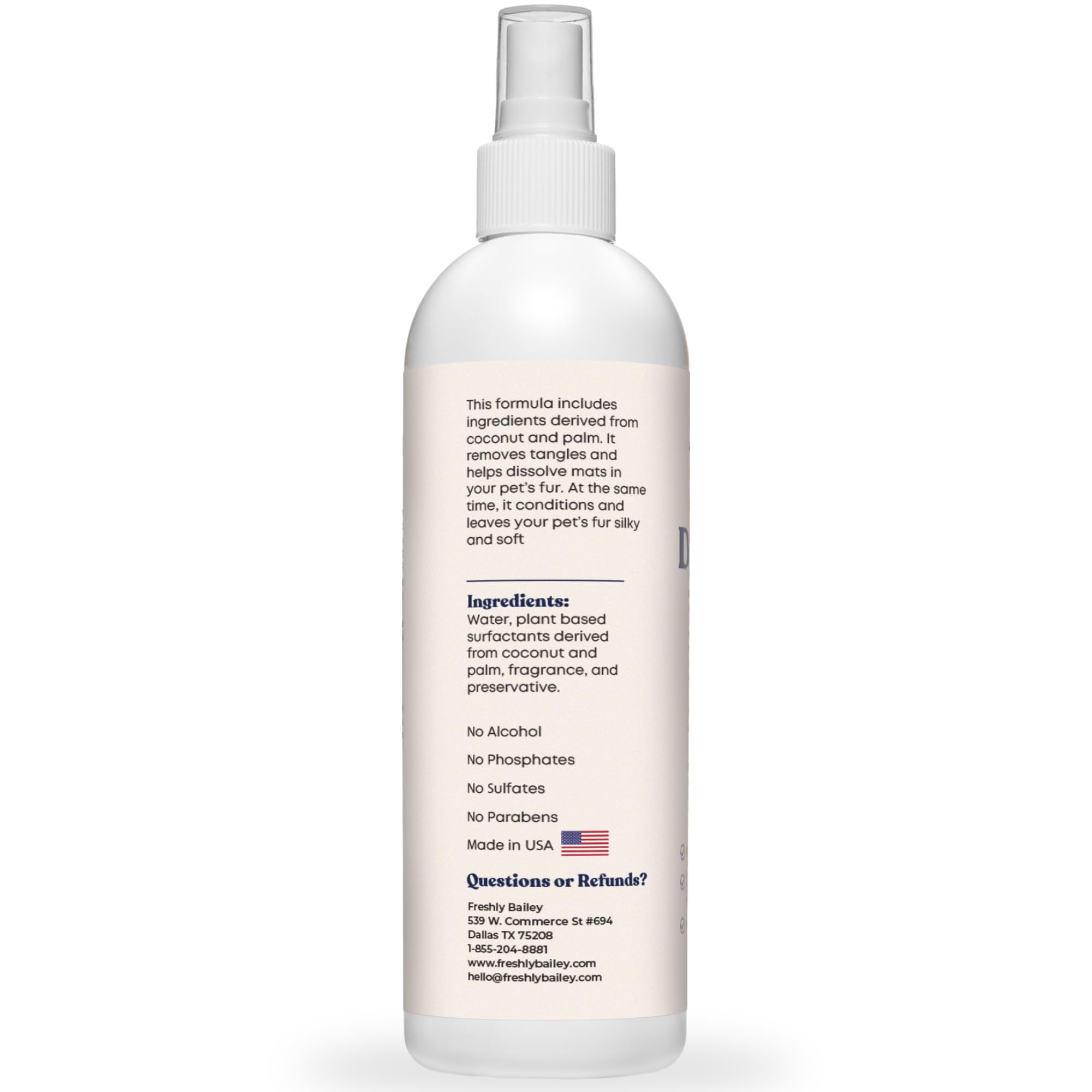 Longer cleanliness with less frequent brushing using Freshly Bailey detangler.