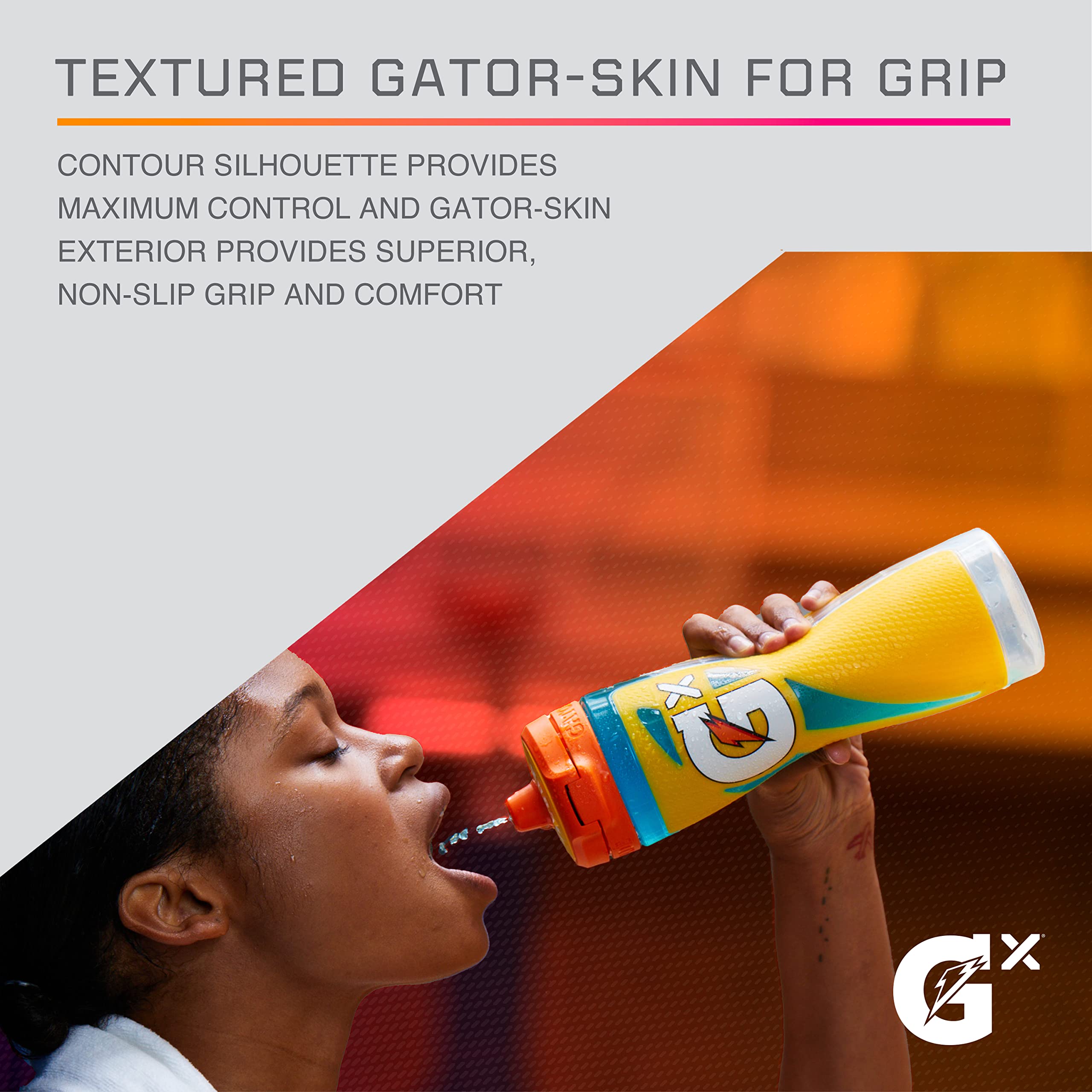 Gator-Skin grip provides secure, comfortable handling on the move.