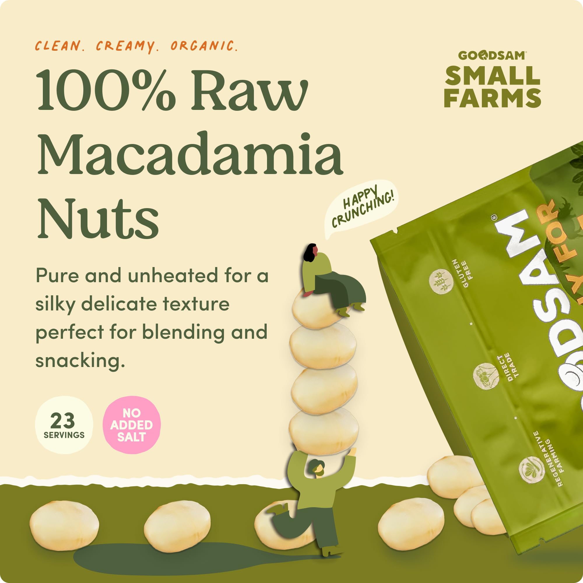 Goodsam organic macadamia nuts label showing no additives.