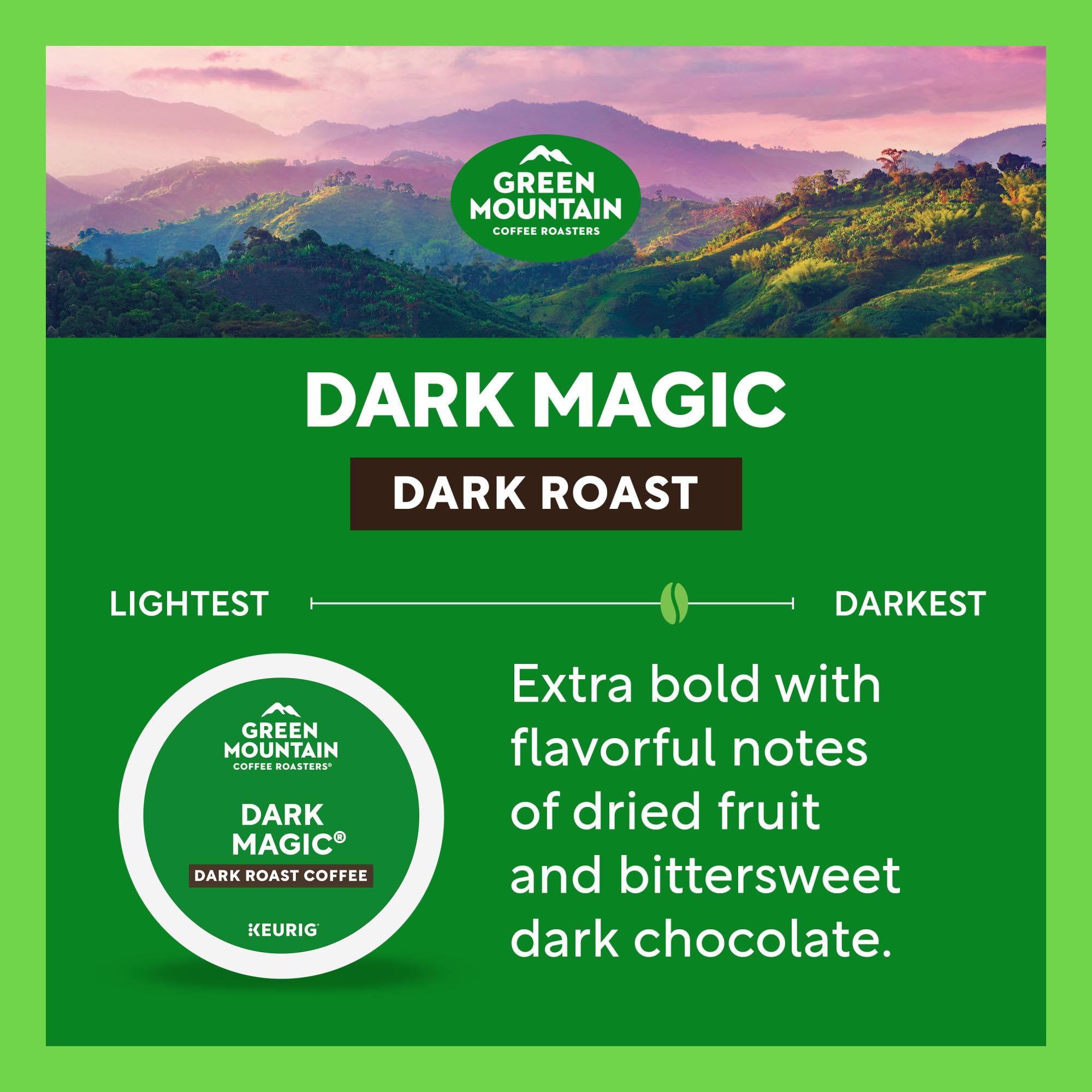 Green Mountain Dark Magic aroma rising from a hot beverage