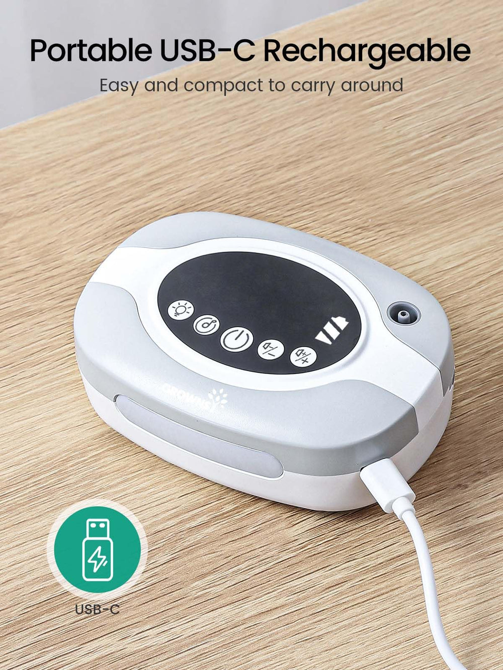 Grownsy USB charging keeps device ready for on-the-go moments.