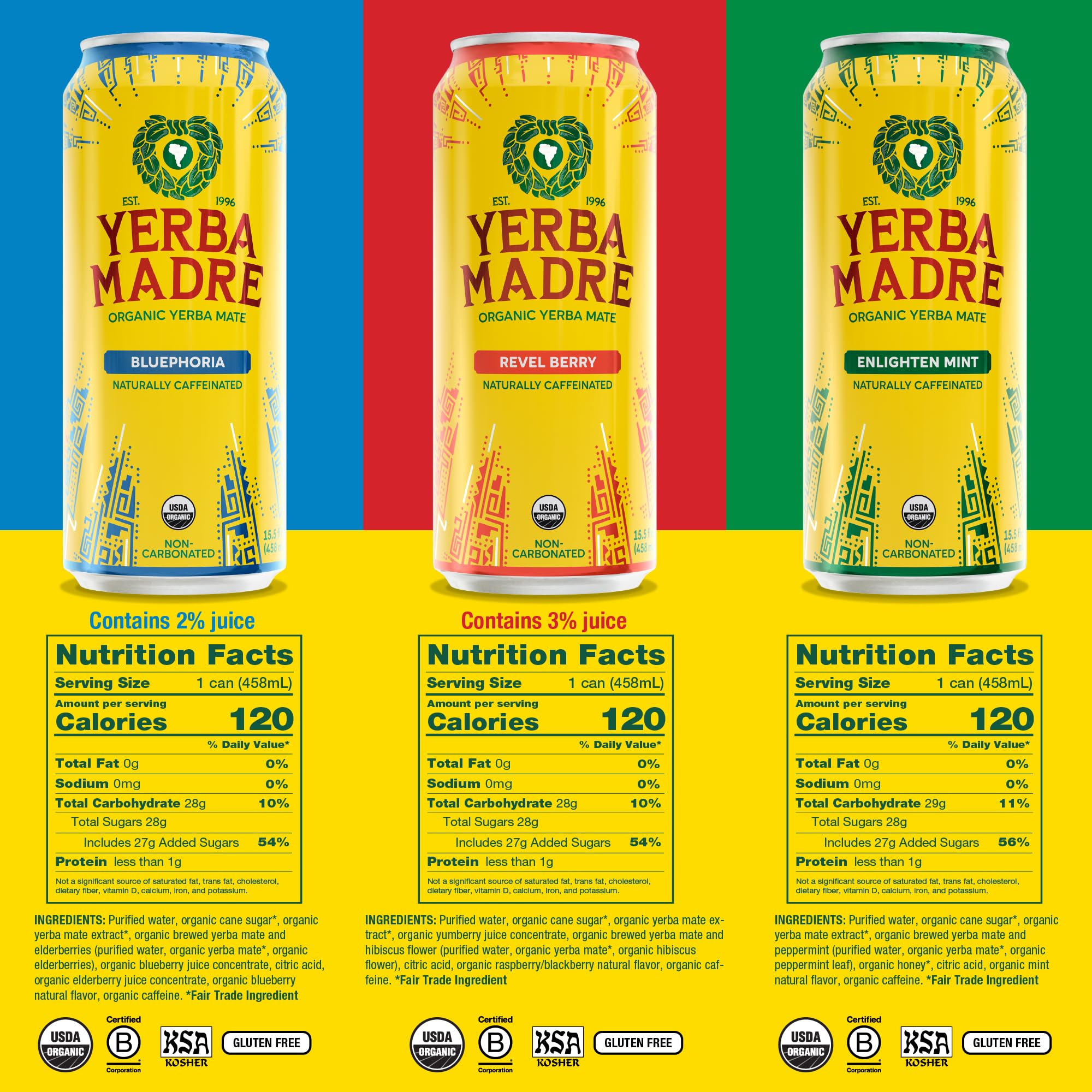 Guayaki Yerba Madre brand label emphasizing organic and full-sugar blend.