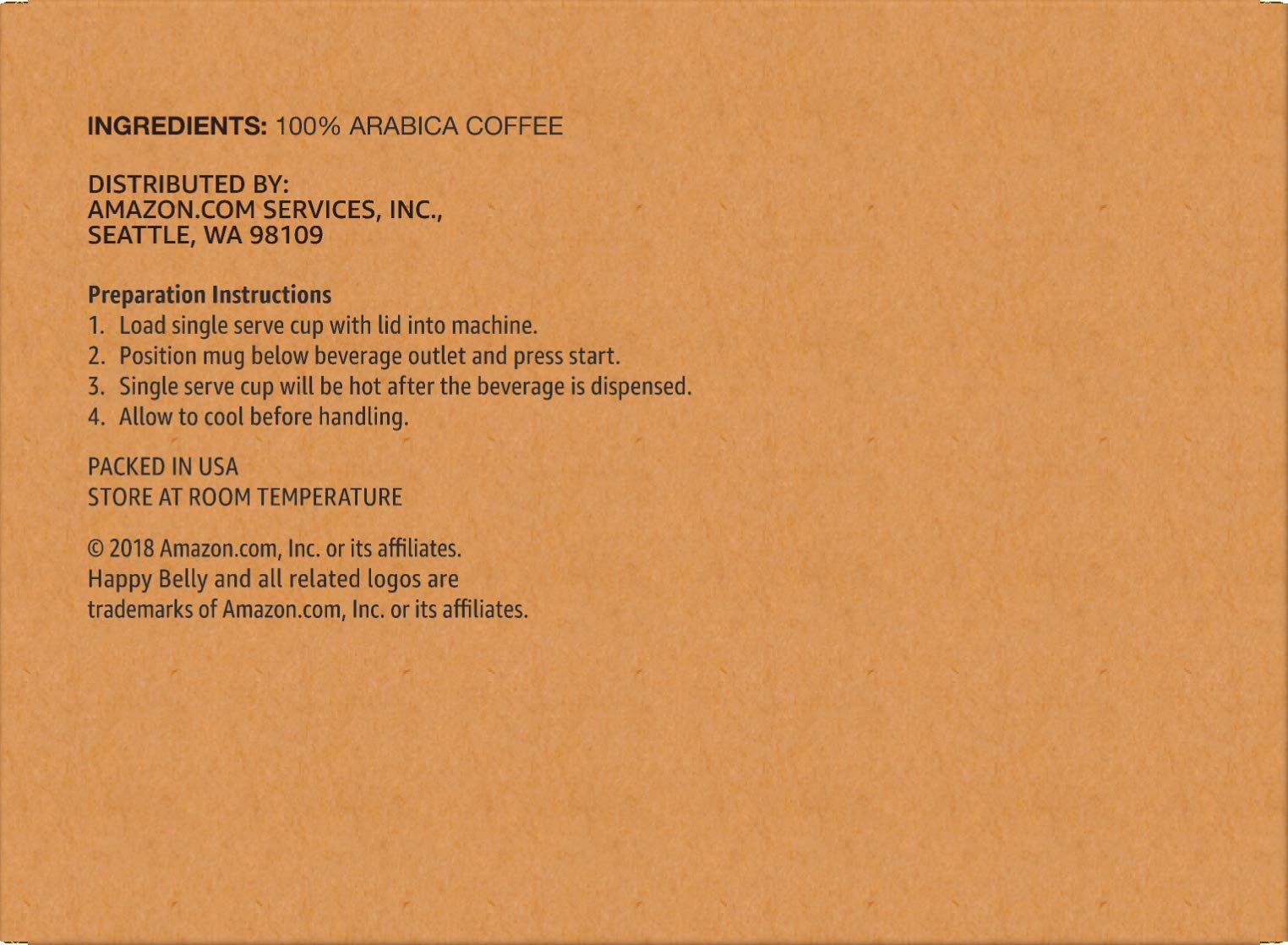 Happy Belly pods designed for 8oz brew setting for balanced flavor.