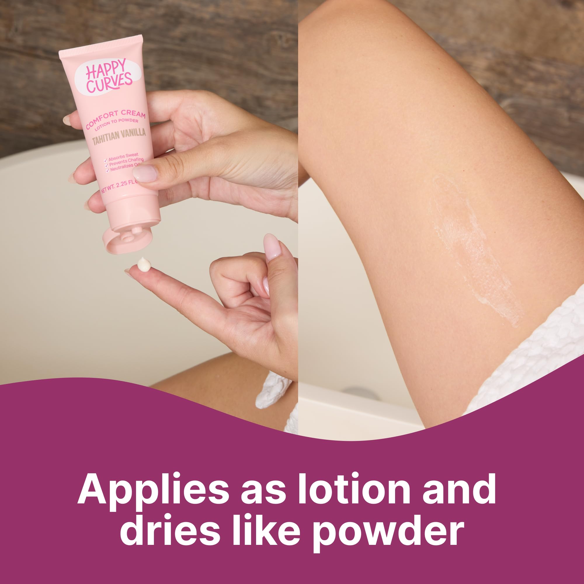 Happy Curves lotion-to-powder dries into powder for anti-friction finish