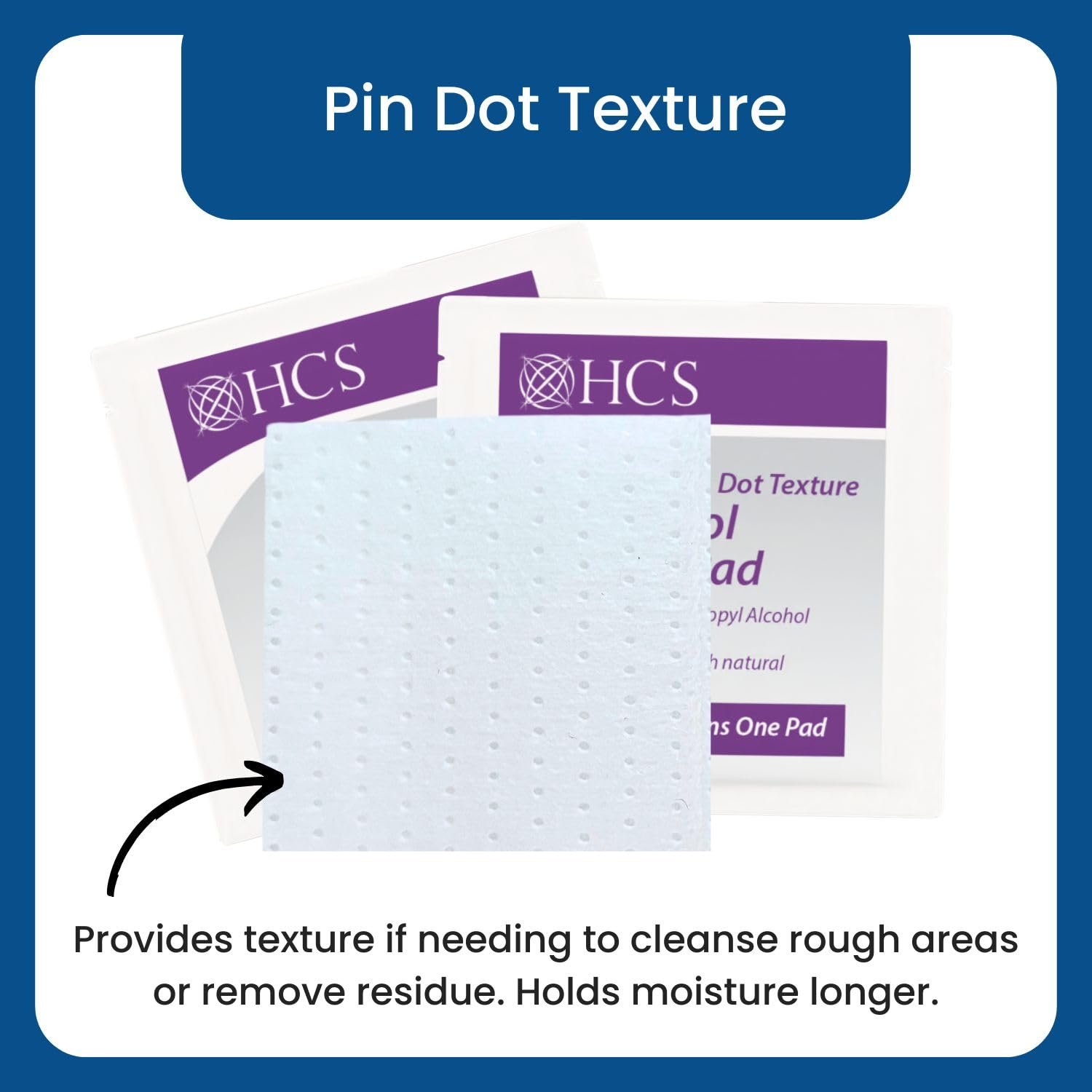 HCS 70% isopropyl alcohol pad with rich moisture for easy prep.