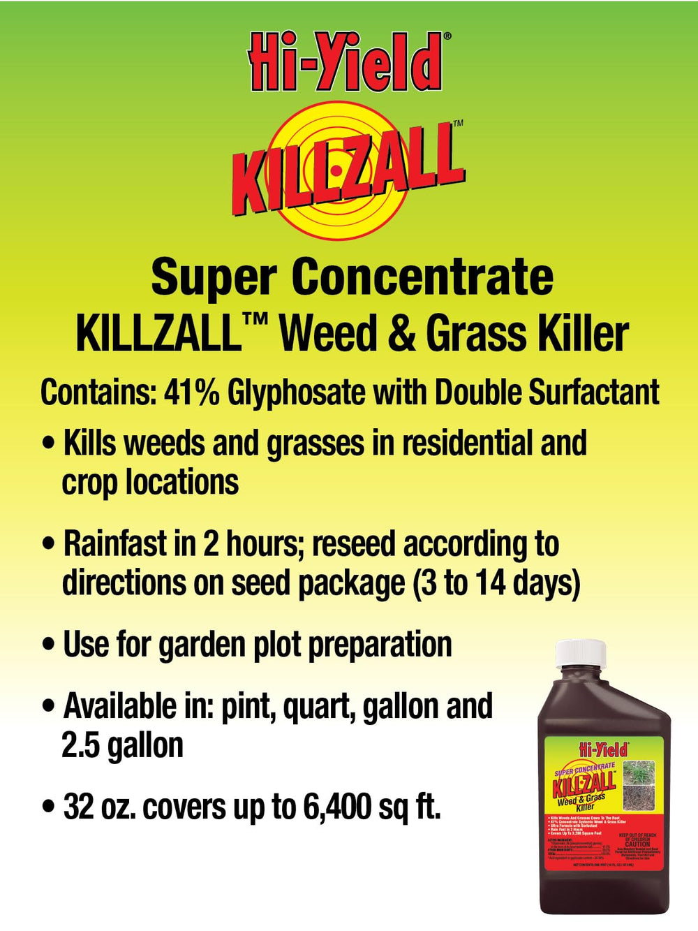 Hi-Yield Killzall application image showing broad-area coverage and spray use.