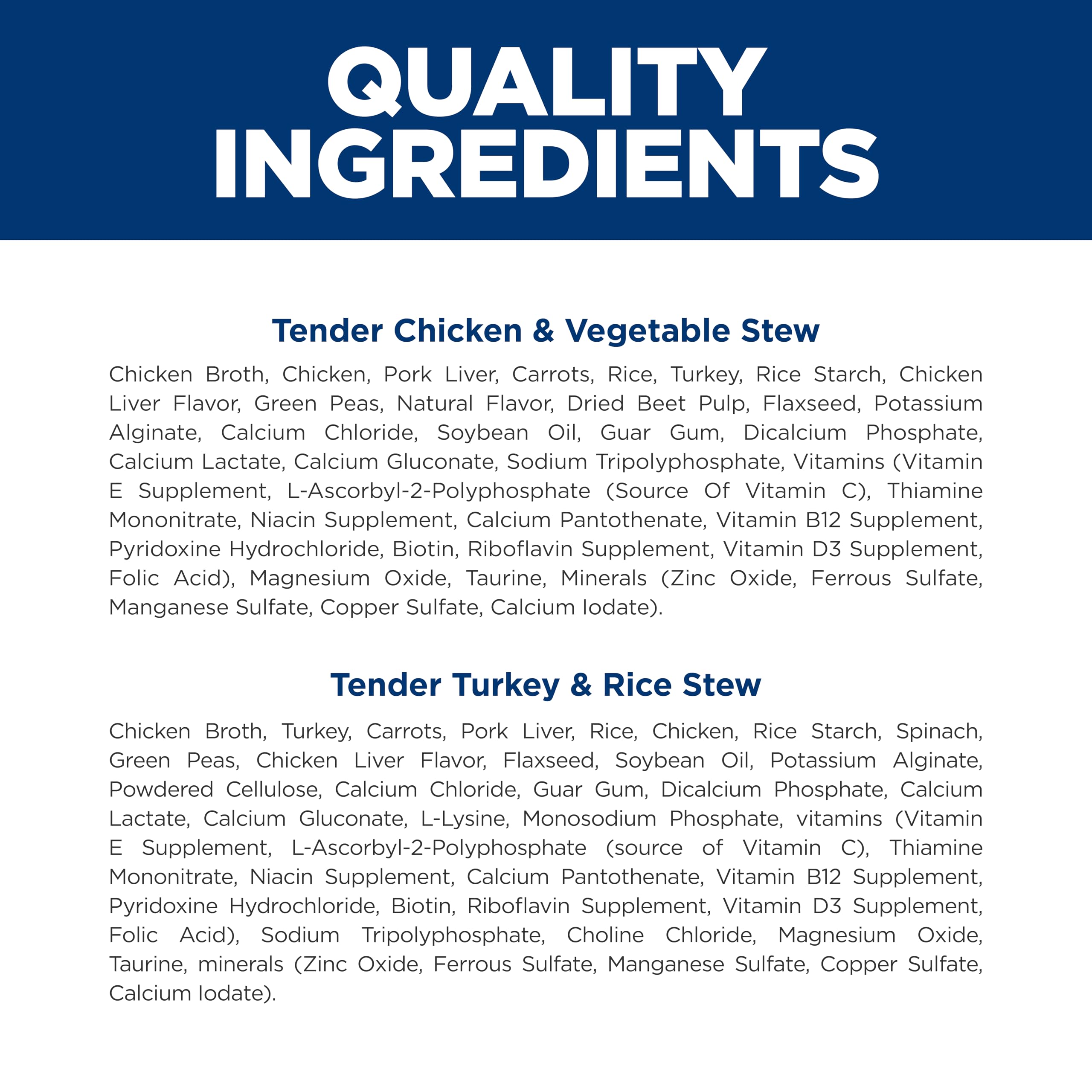 Hill's Science Diet variety-pack chicken-vegetable-stew cans adds meal variety.