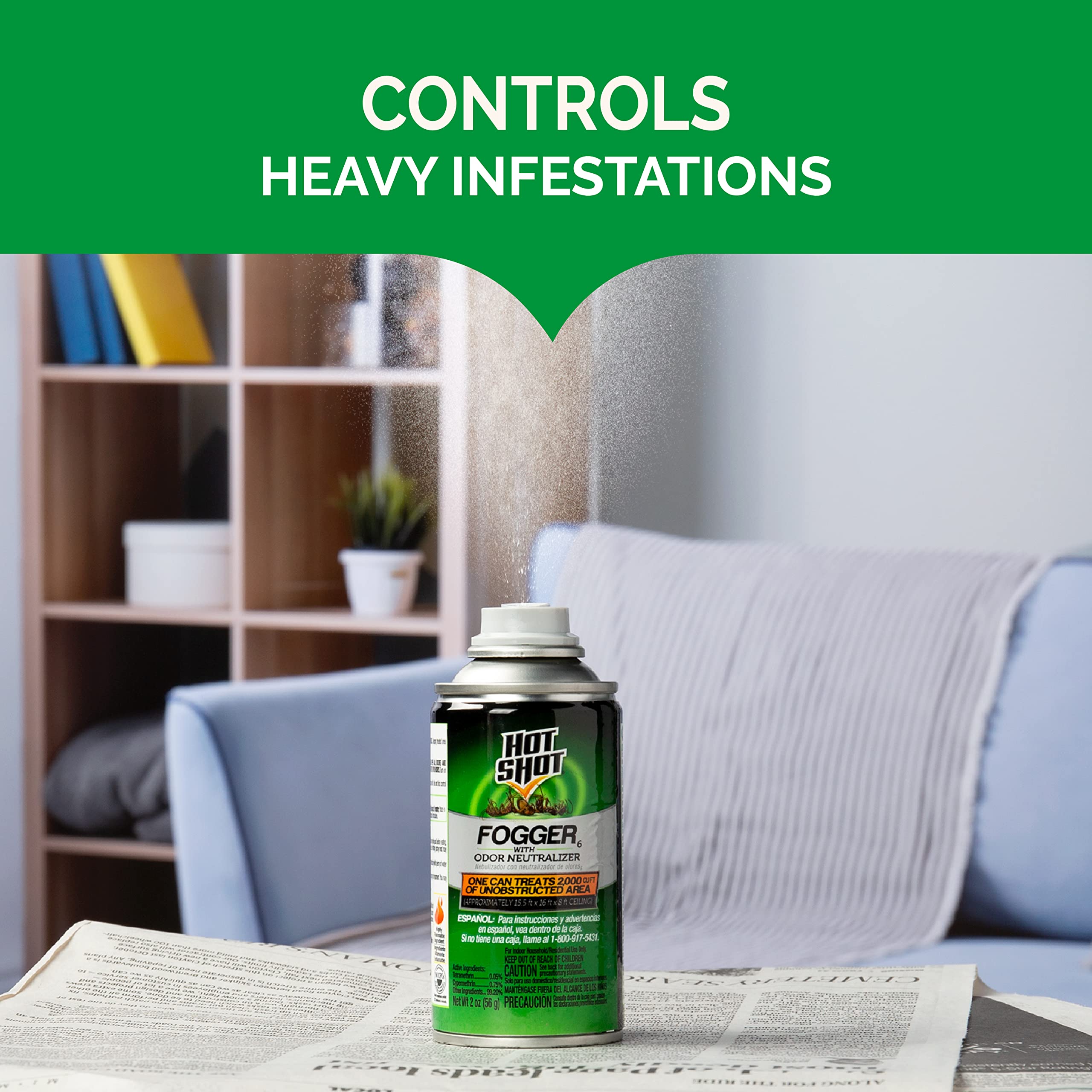 Ideal for apartments, basements, attics, and garages using HOT SHOT Fogger.