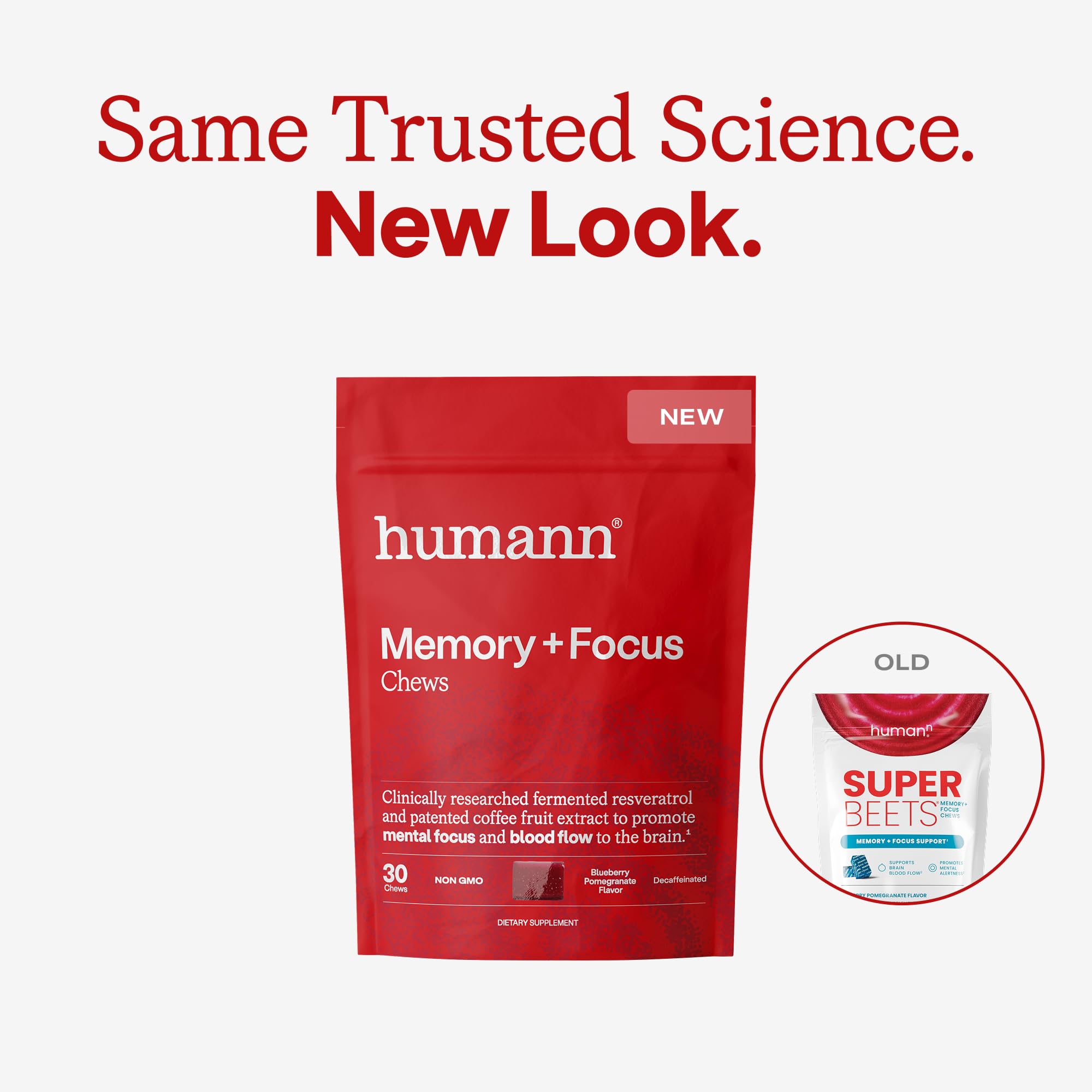 Humann Memory and Focus Chews with resveratrol, may support alertness.