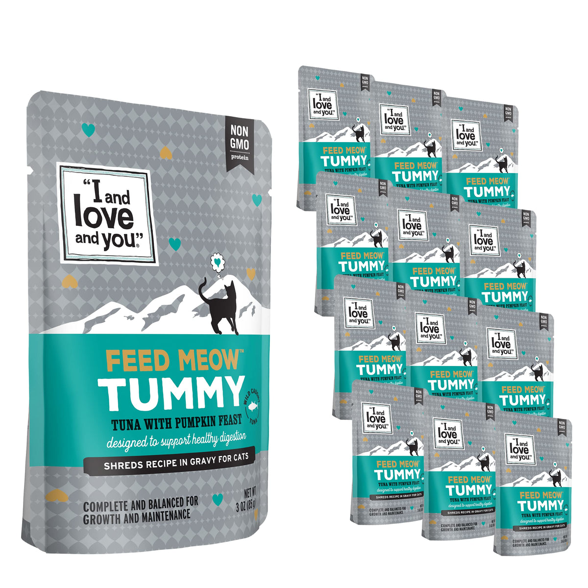 I AND LOVE AND YOU Feed Meow Tummy tuna-shredded in rich gravy supports digestion with prebiotics.