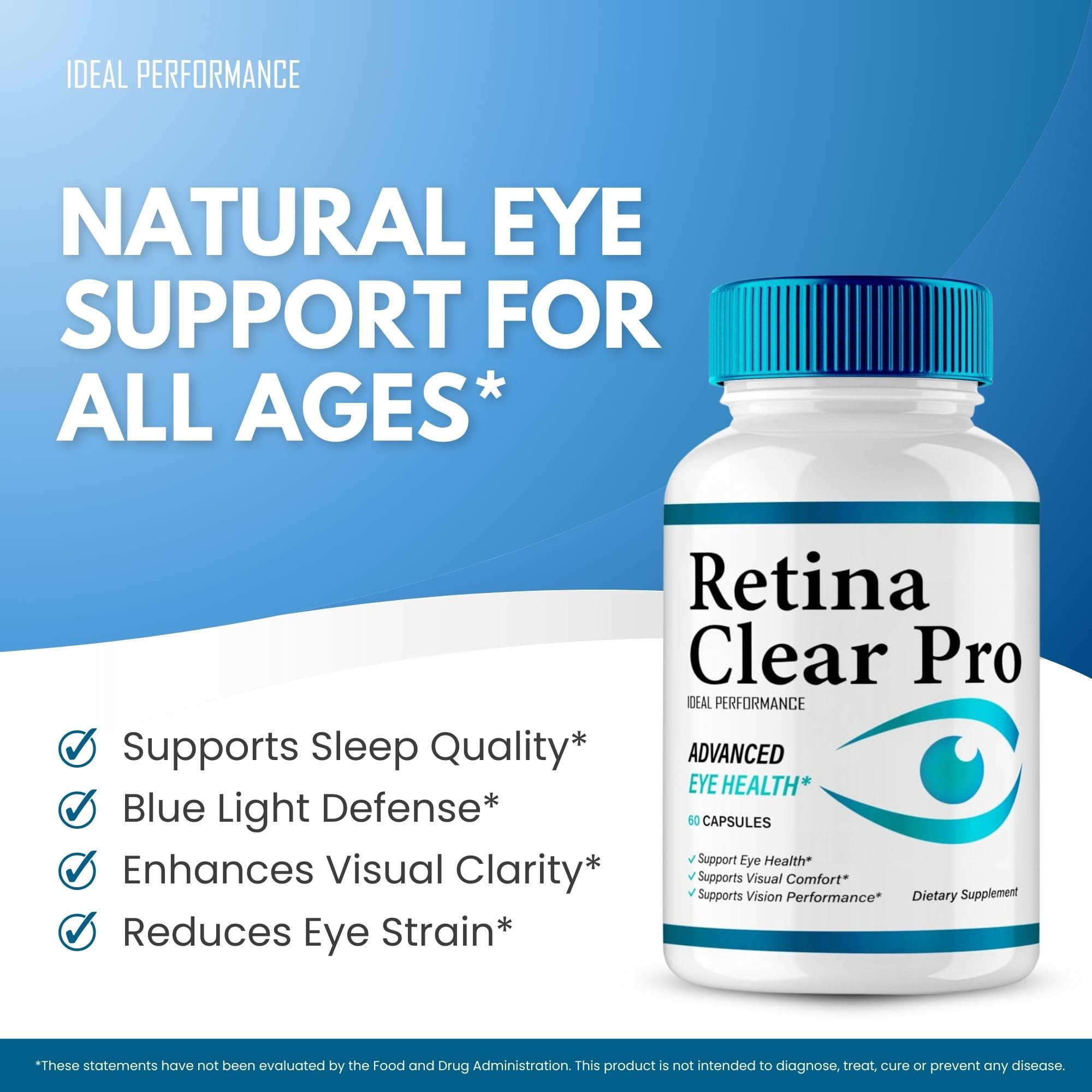 IDEAL PERFORMANCE Retina Clear science ingredients highlight natural blends for potential eye support.