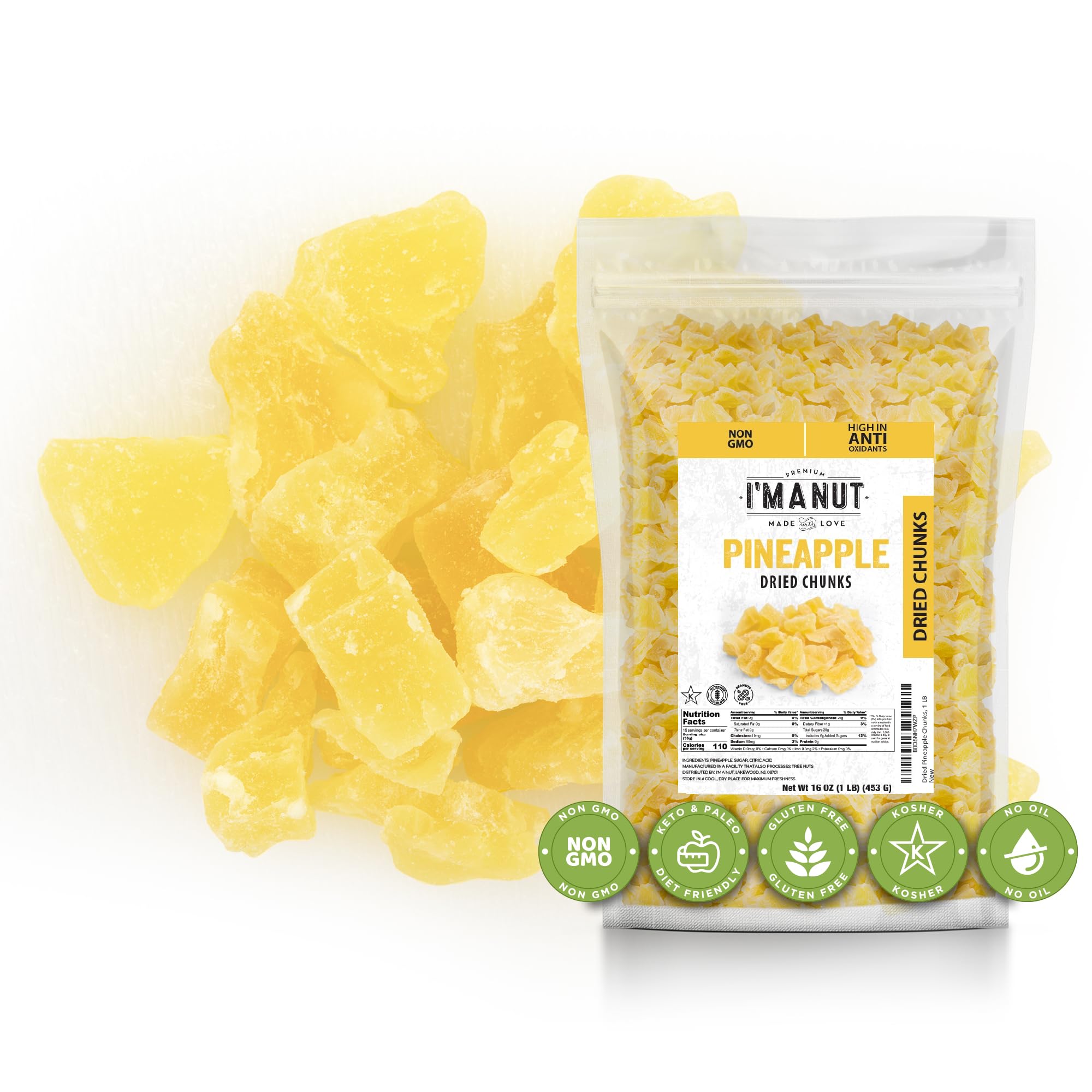 I'm A Nut pineapple chunks 16oz pack view, gluten-free and non-GMO on-the-go snack.