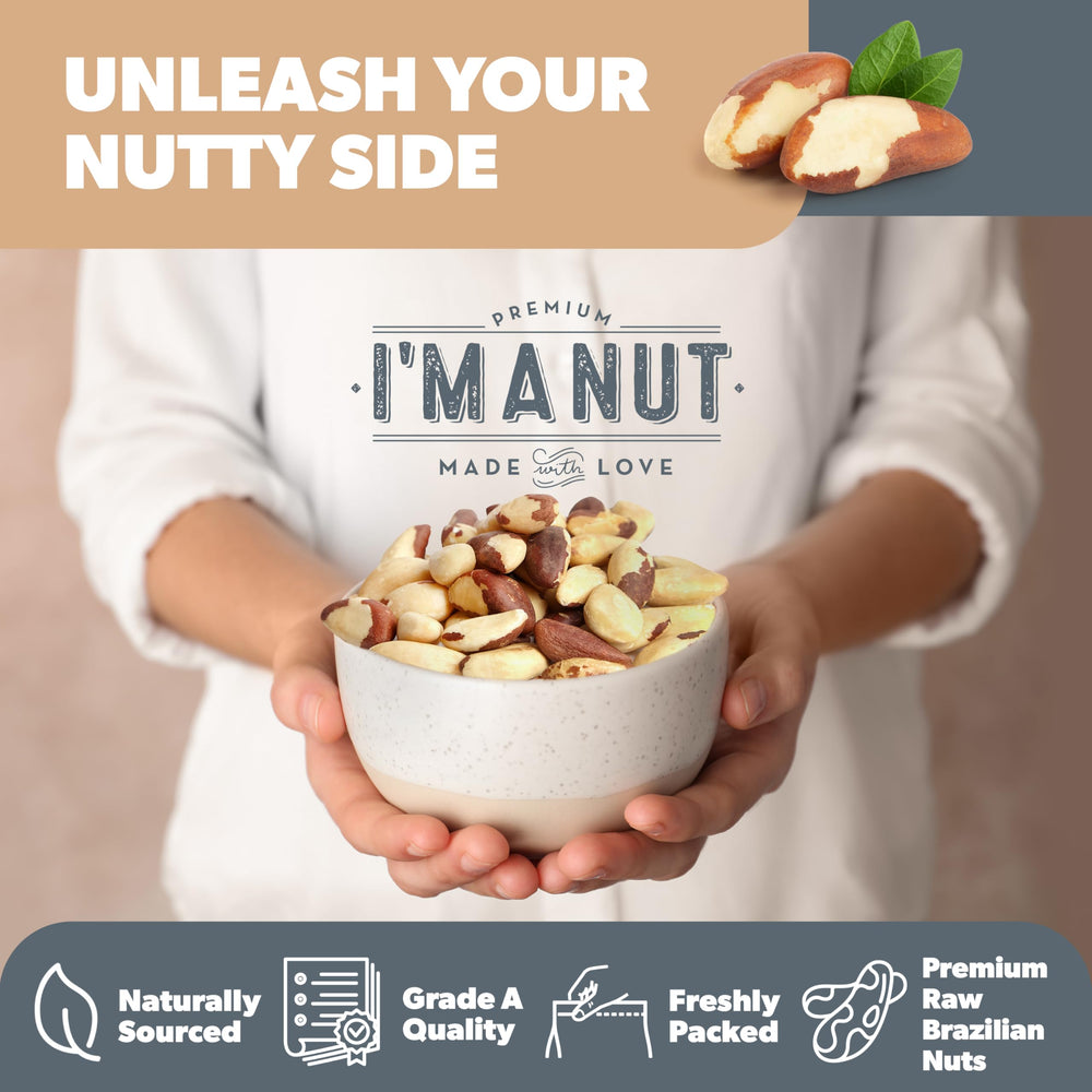 I'm A Nut Raw Broken Brazil Nuts non-GMO badge signals trusted sourcing.