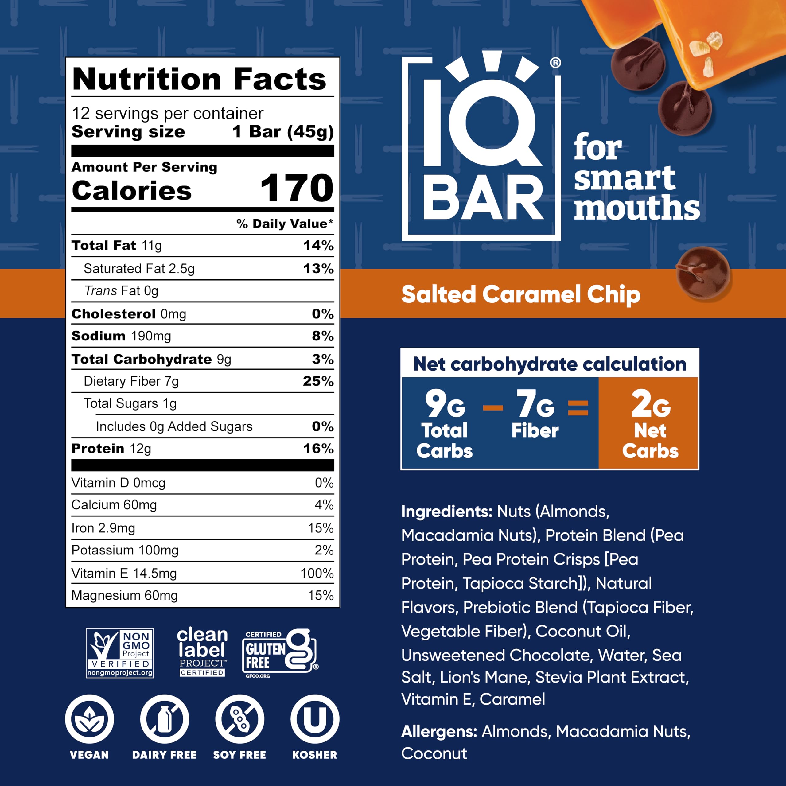IQBAR Salted Caramel Chip nutrition panel highlights high fiber and balanced macros
