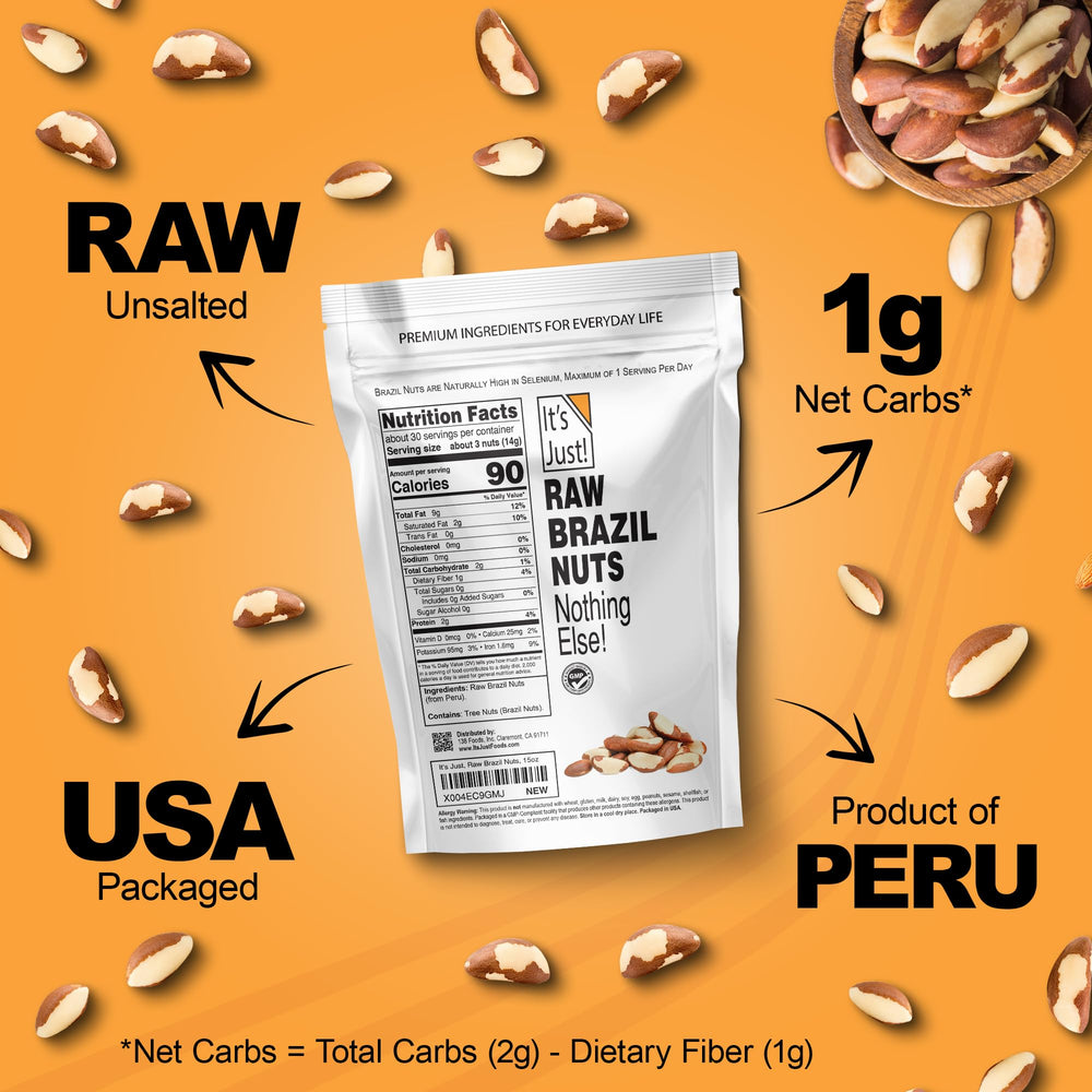 It's Just! Raw Brazil Nuts kitchen use as salad or dessert topping