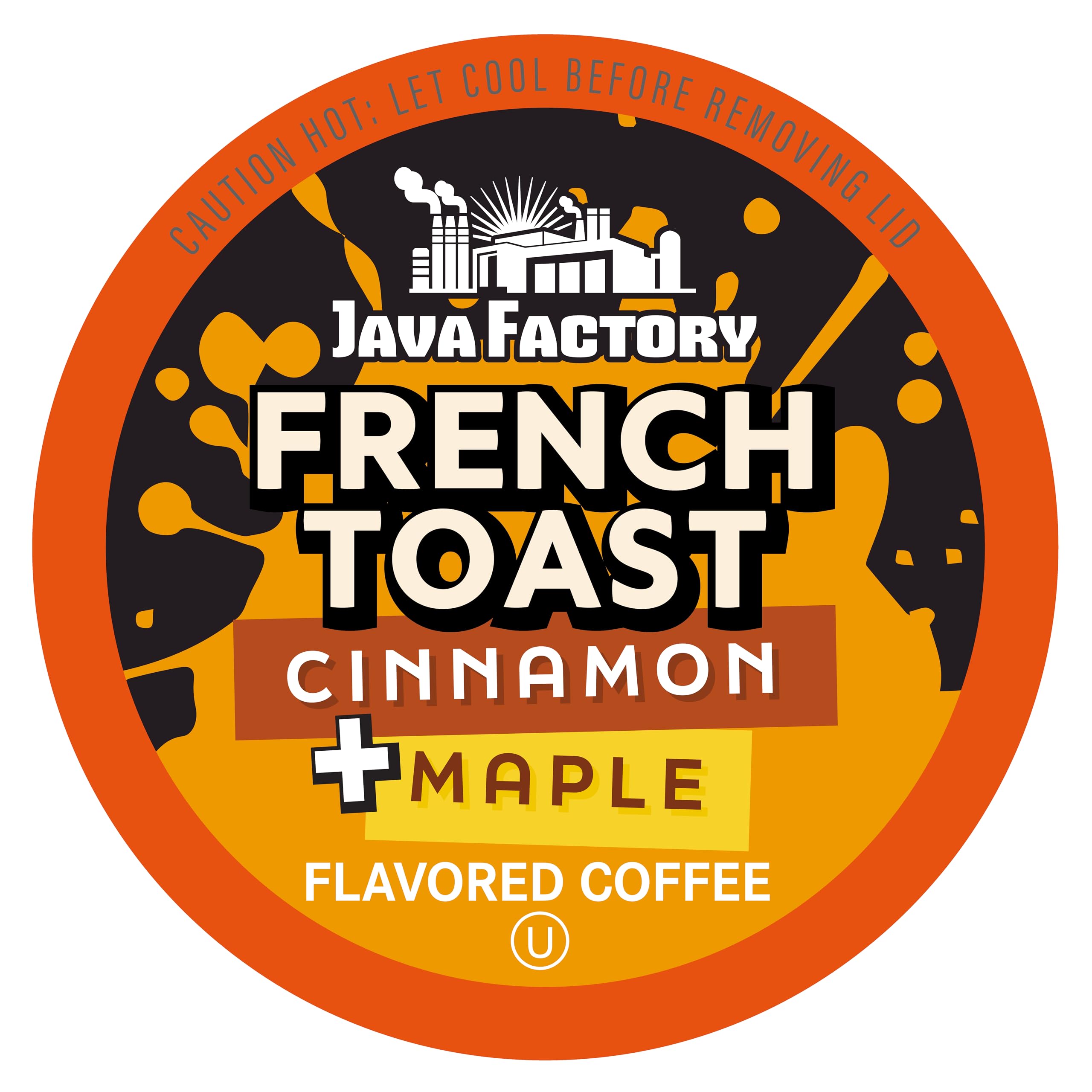 Java Factory Cinnamon Maple French Toast brew: warm breakfast flavors in every cup.