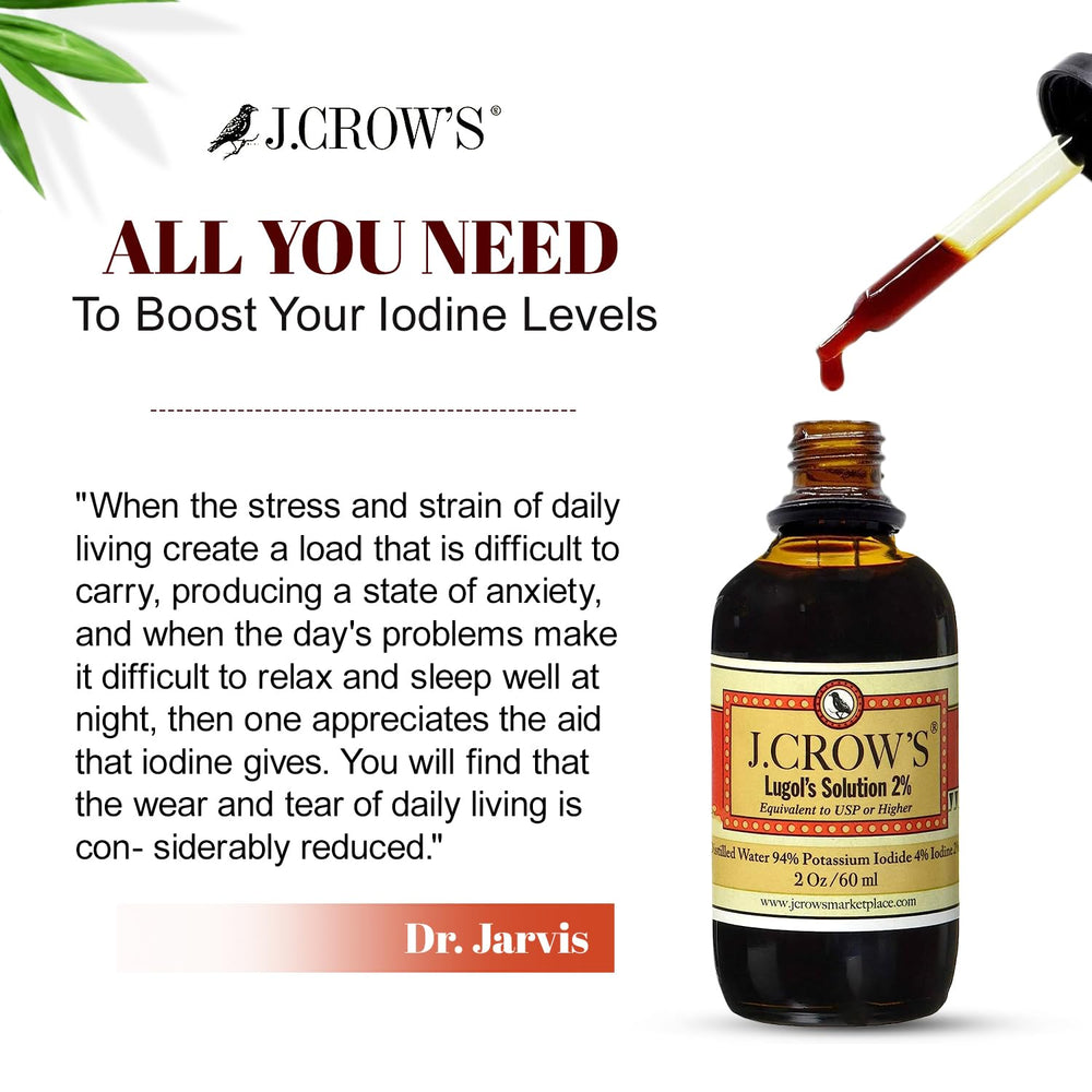 J. CROW'S Lugol's iodine 2% label highlighting ingredients and branding.