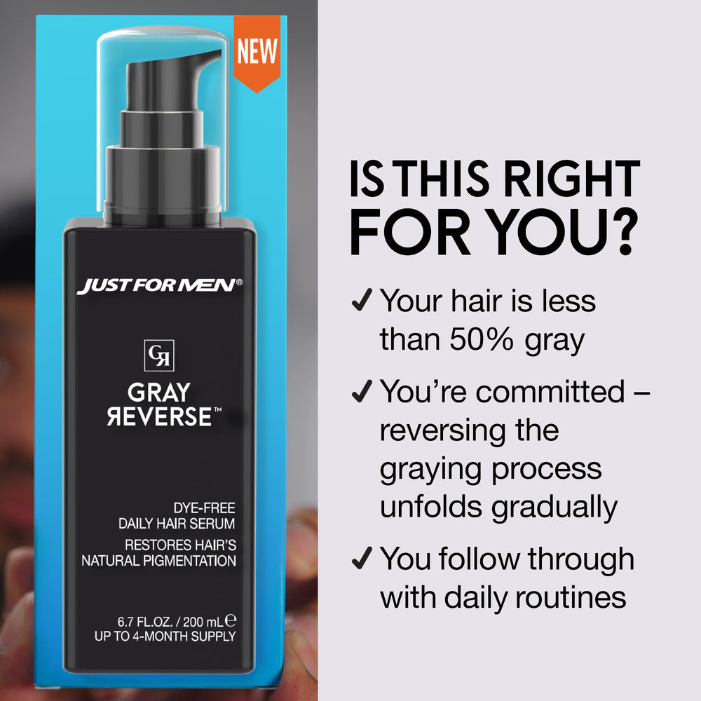 Just for Men Gray Reverse Serum highlights keratin boost for stronger hair.