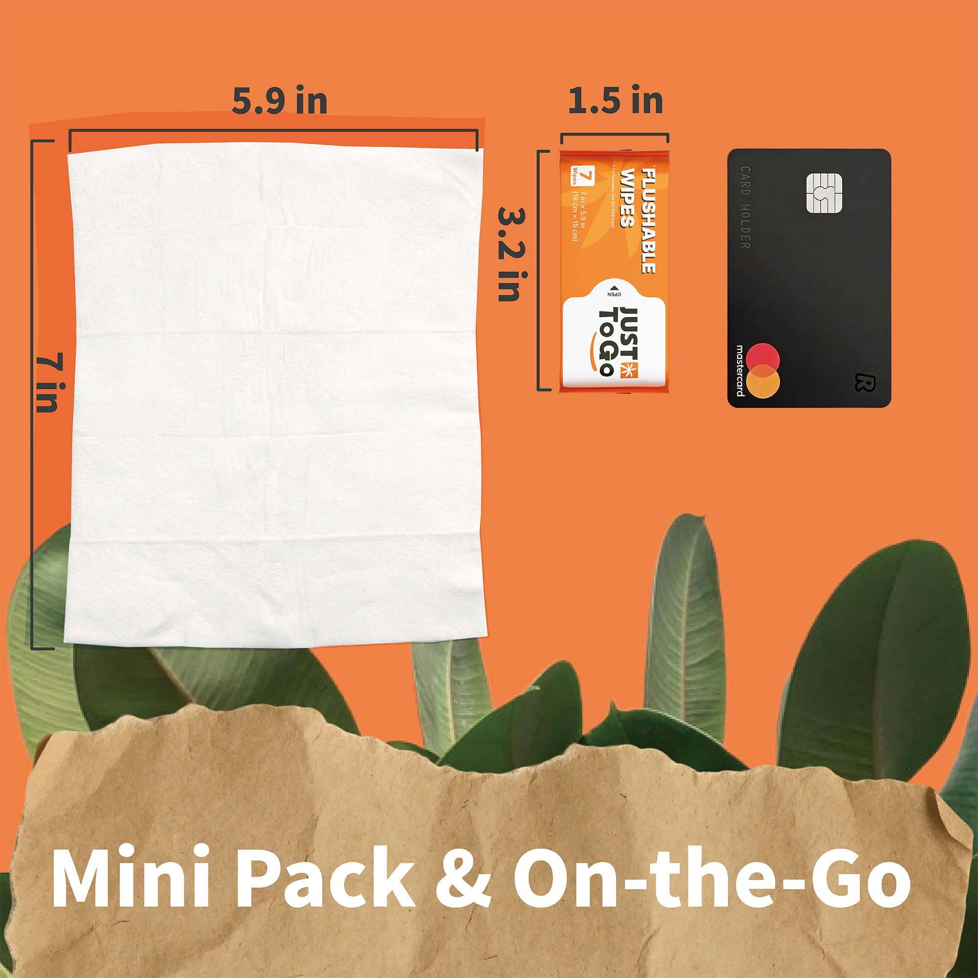 JUST TO GO large 7x5.9-inch wipes cover more area.