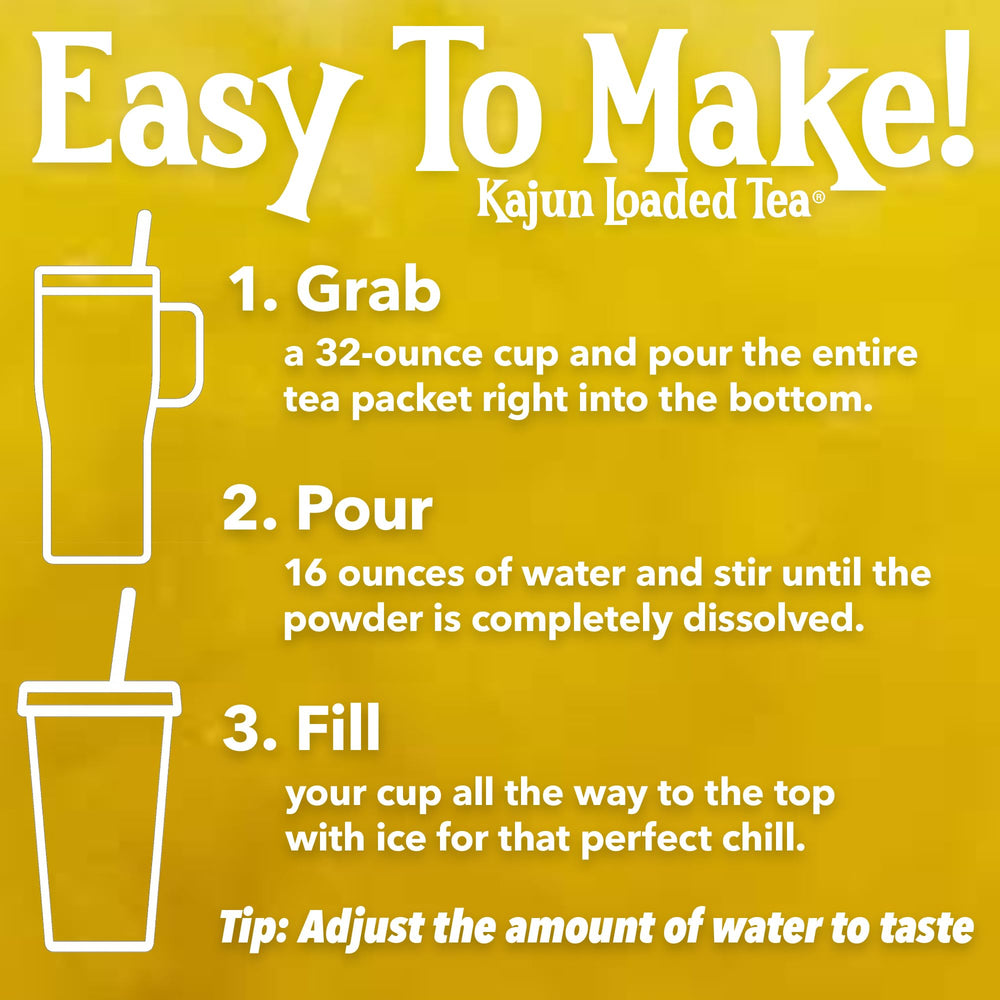 KAJUN LOADED TEA Zero calorie package signals guilt-free refreshment.
